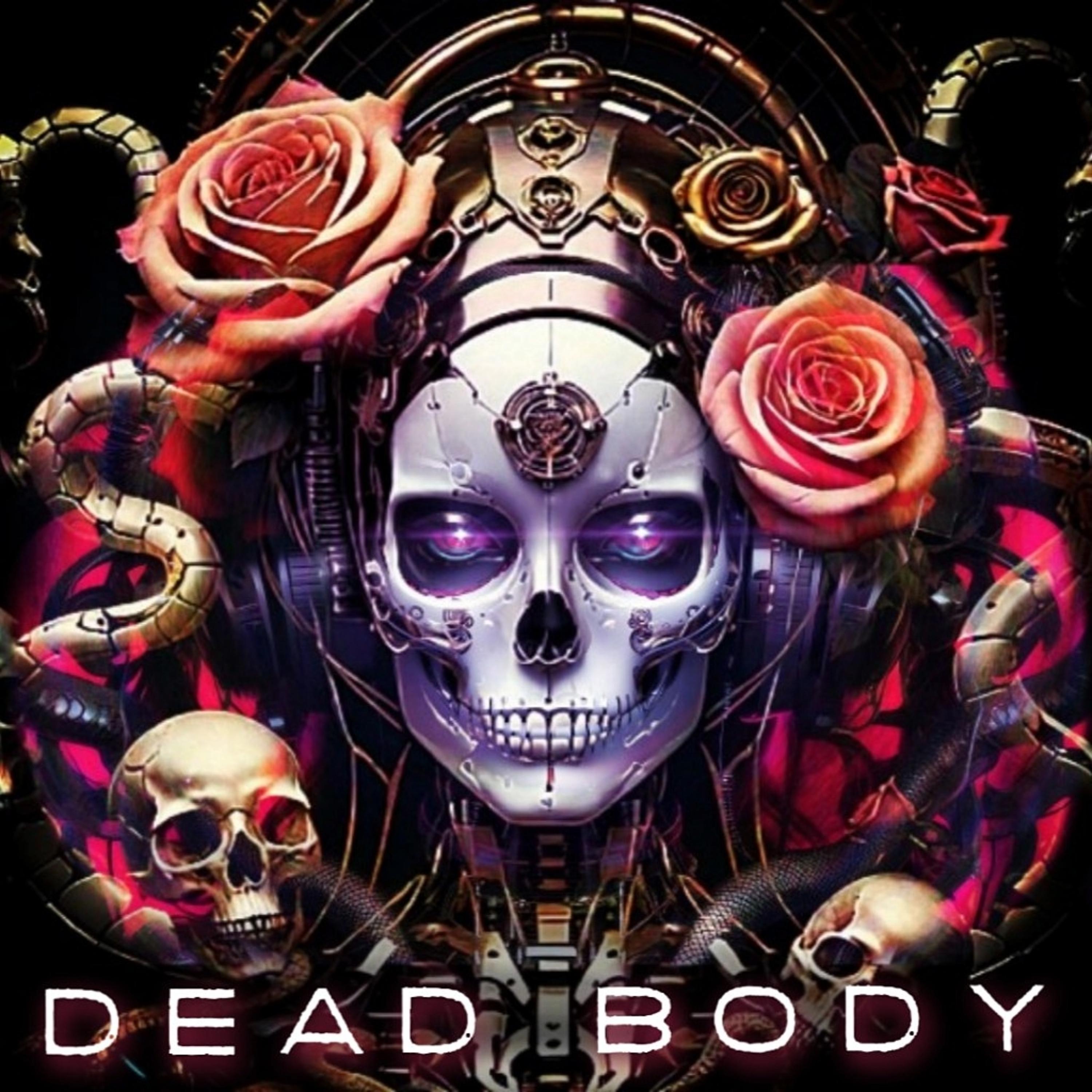 Постер альбома Dead Body