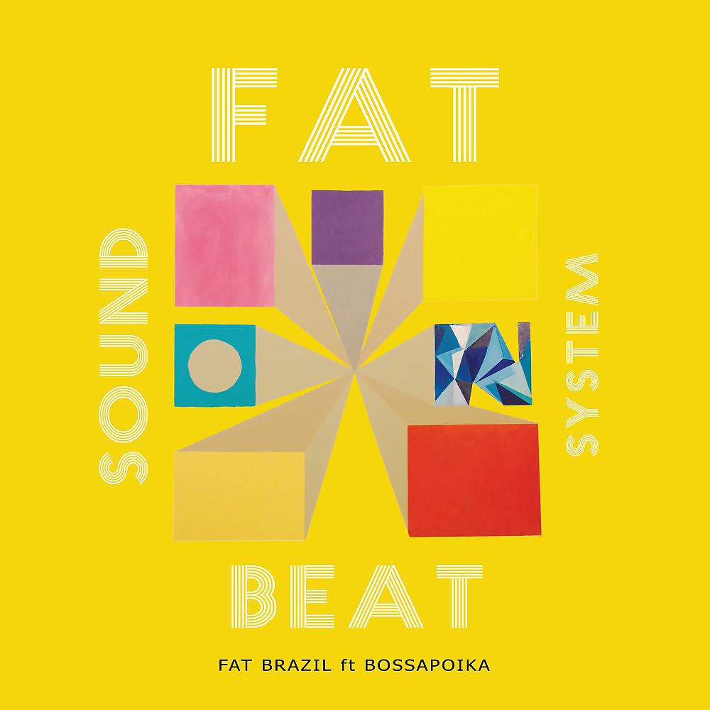Постер альбома Fat Brazil