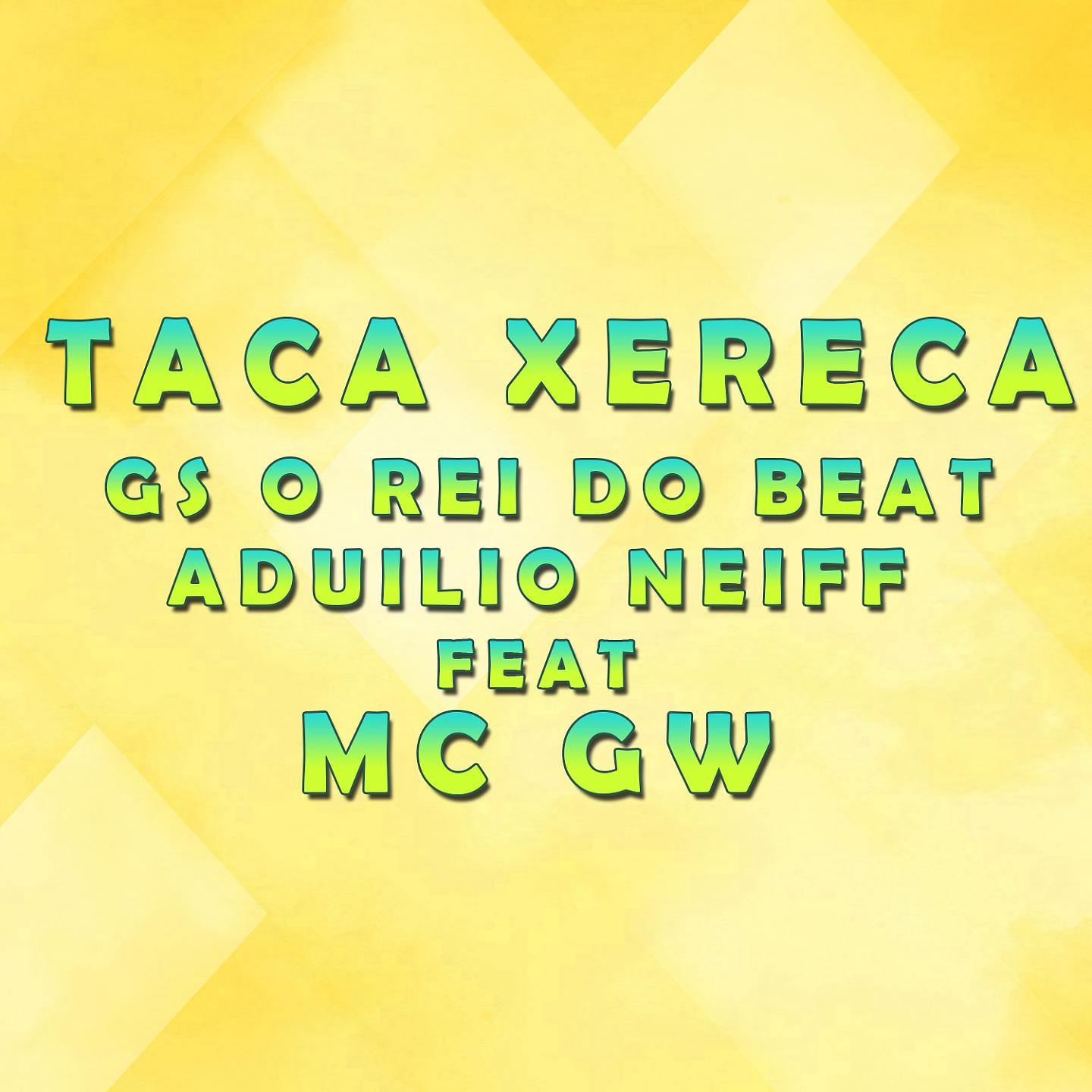 Постер альбома Taca Xereca