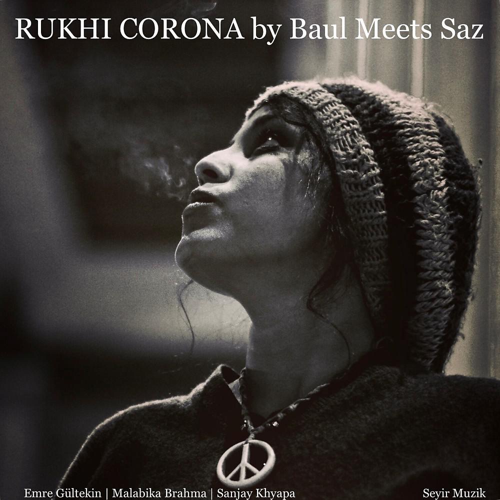 Постер альбома Rukhi Corona
