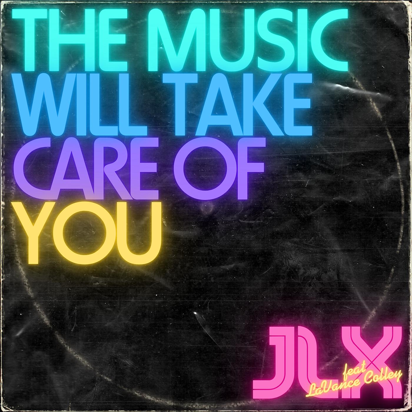 Постер альбома The Music Will Take Care of You (1979 Radio Edit)