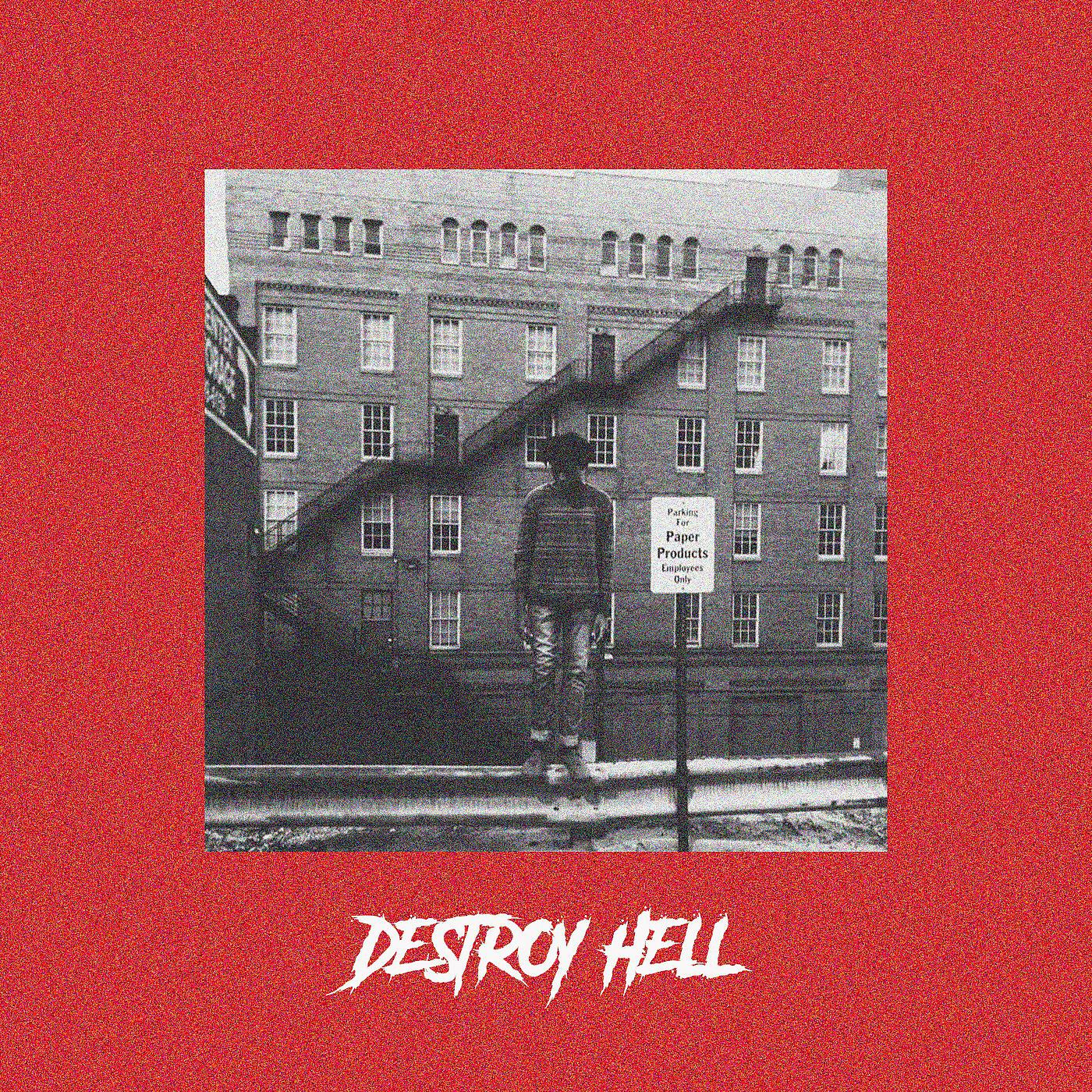 Постер альбома Destroy Hell.