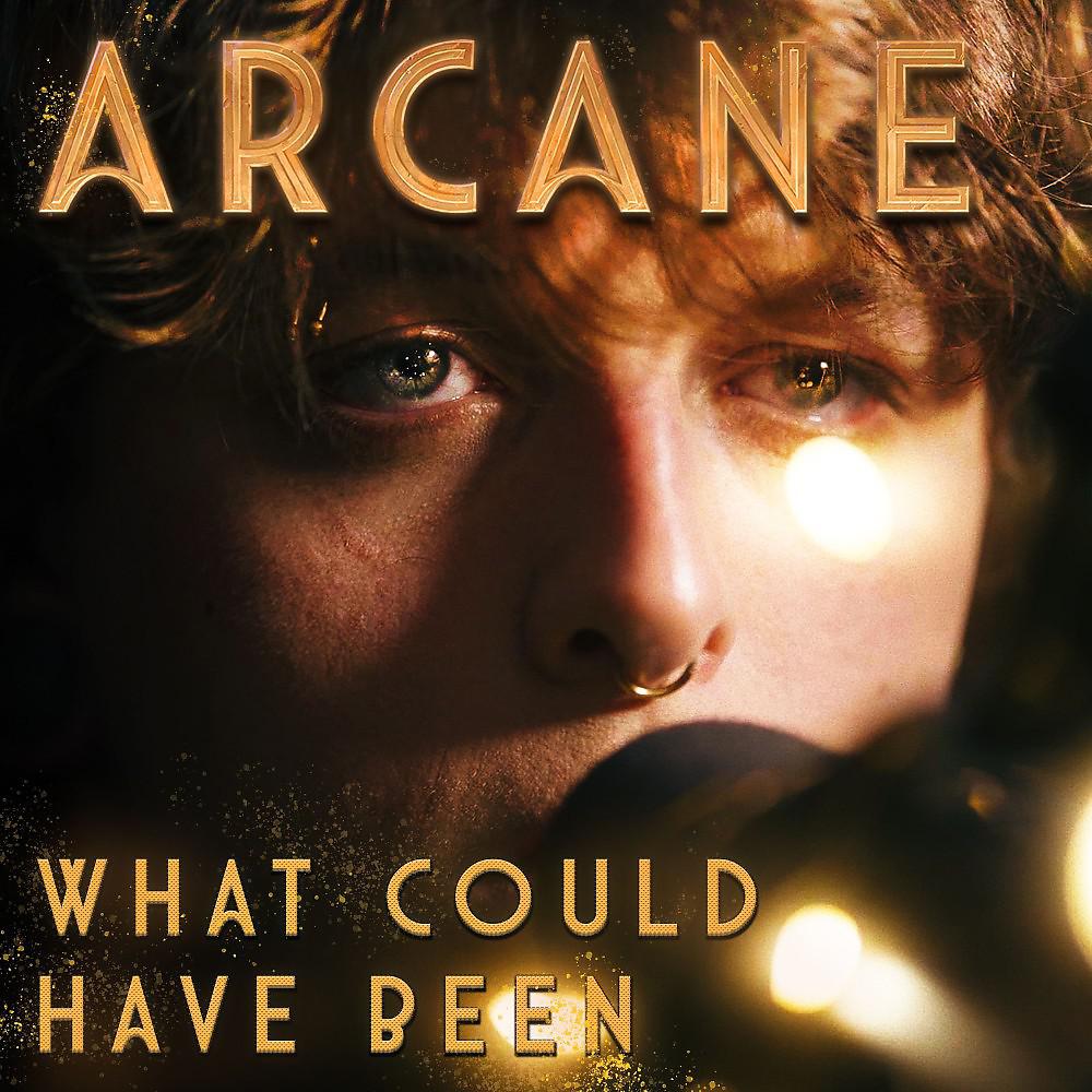 Постер альбома What Could Have Been (From Arcane)