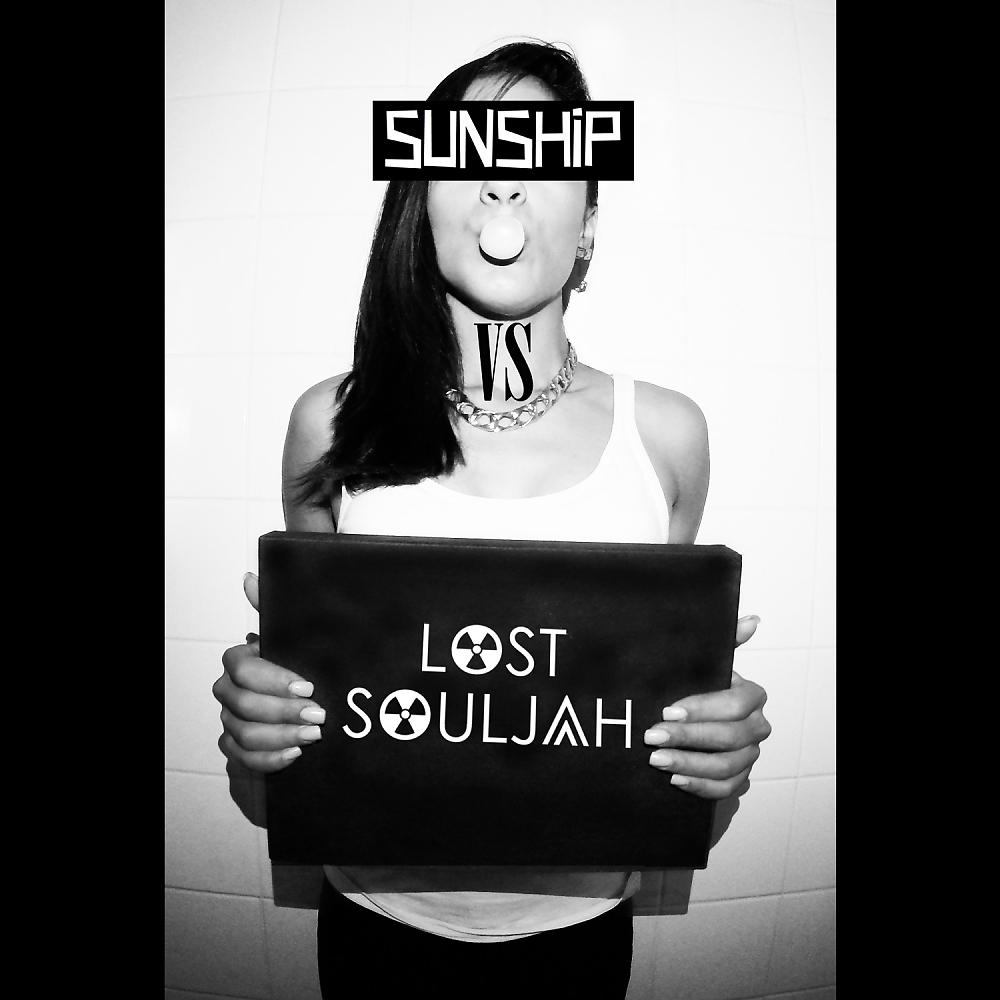 Постер альбома Sunship vs Lost Souljah