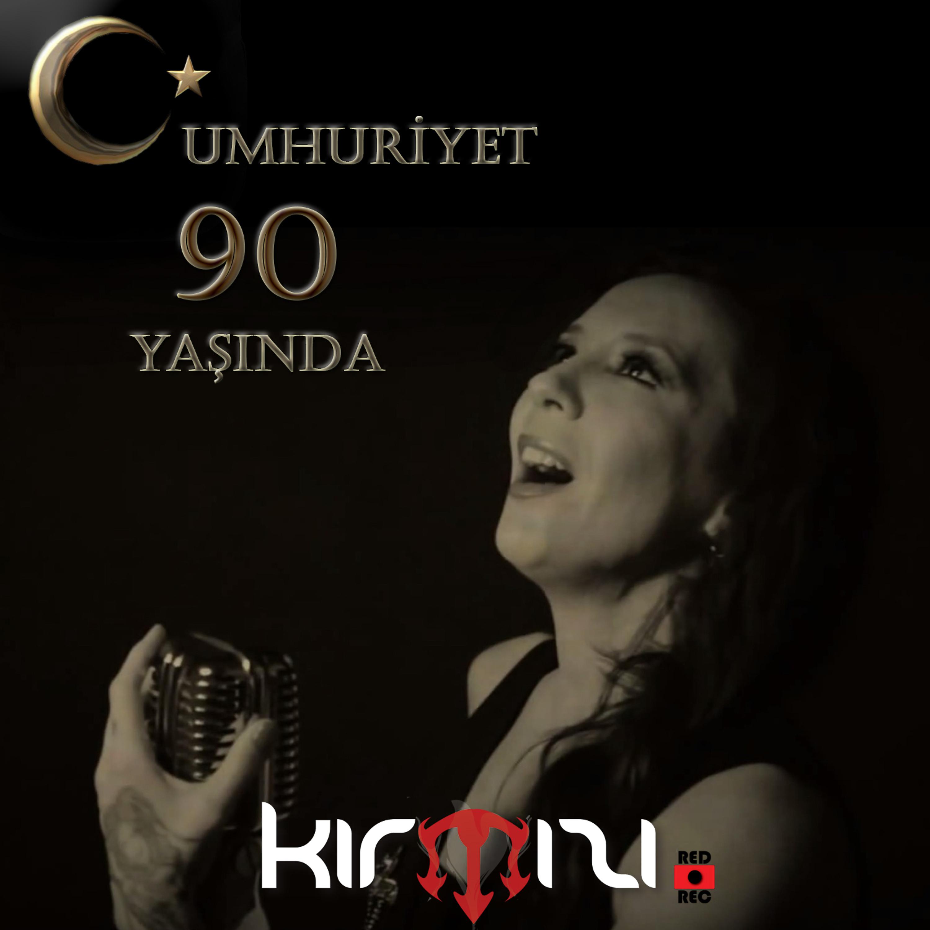 Постер альбома Cumhuriyet 90 Yaşında