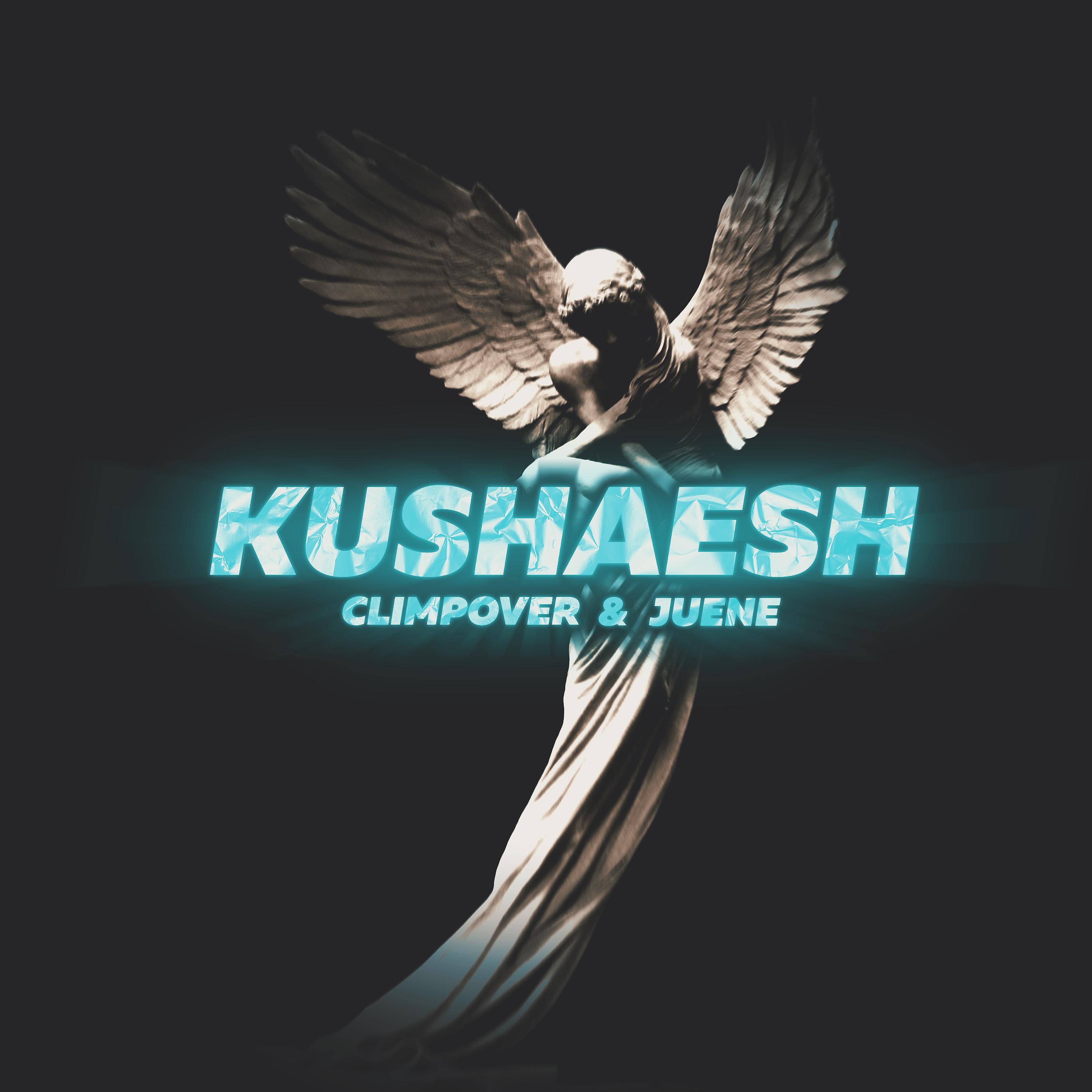 Постер альбома Kushaesh