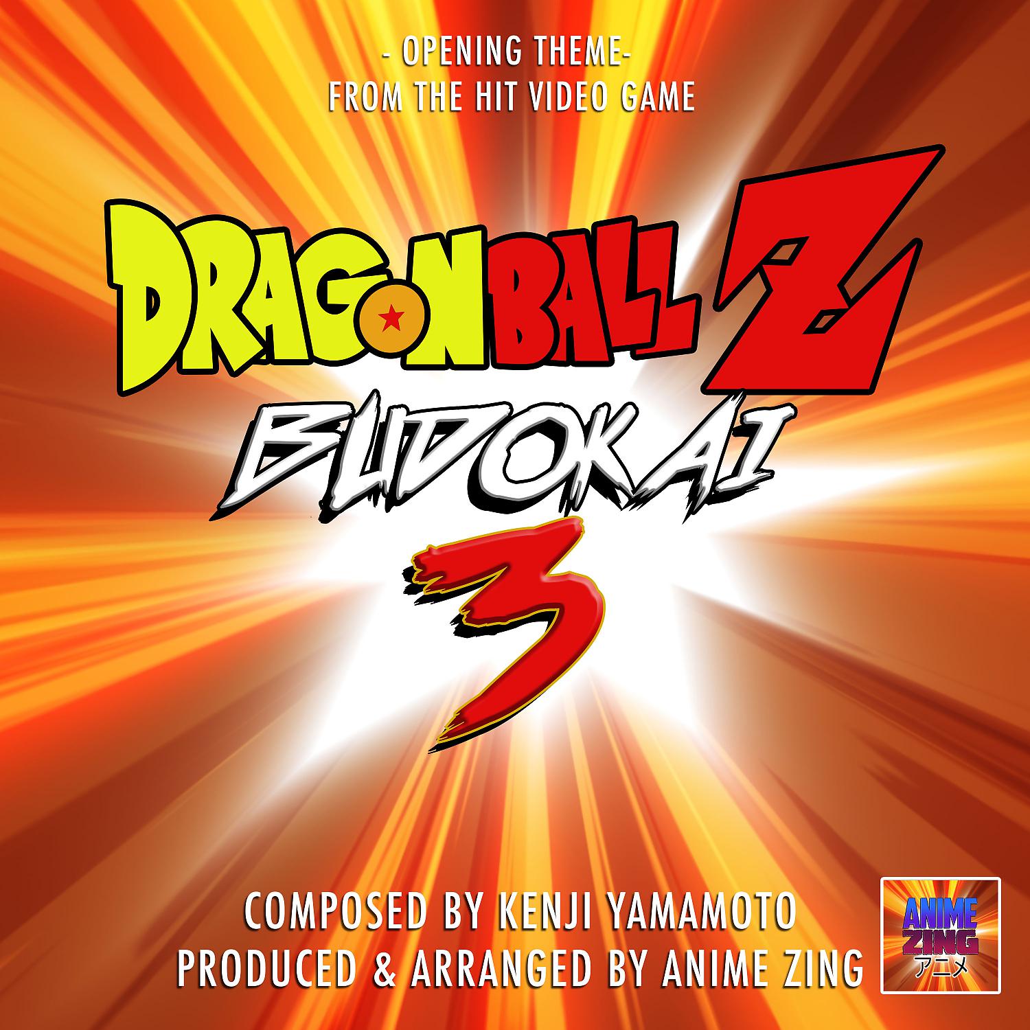 Постер альбома Budokai 3 Opening Theme (From "Dragon Ball Z")