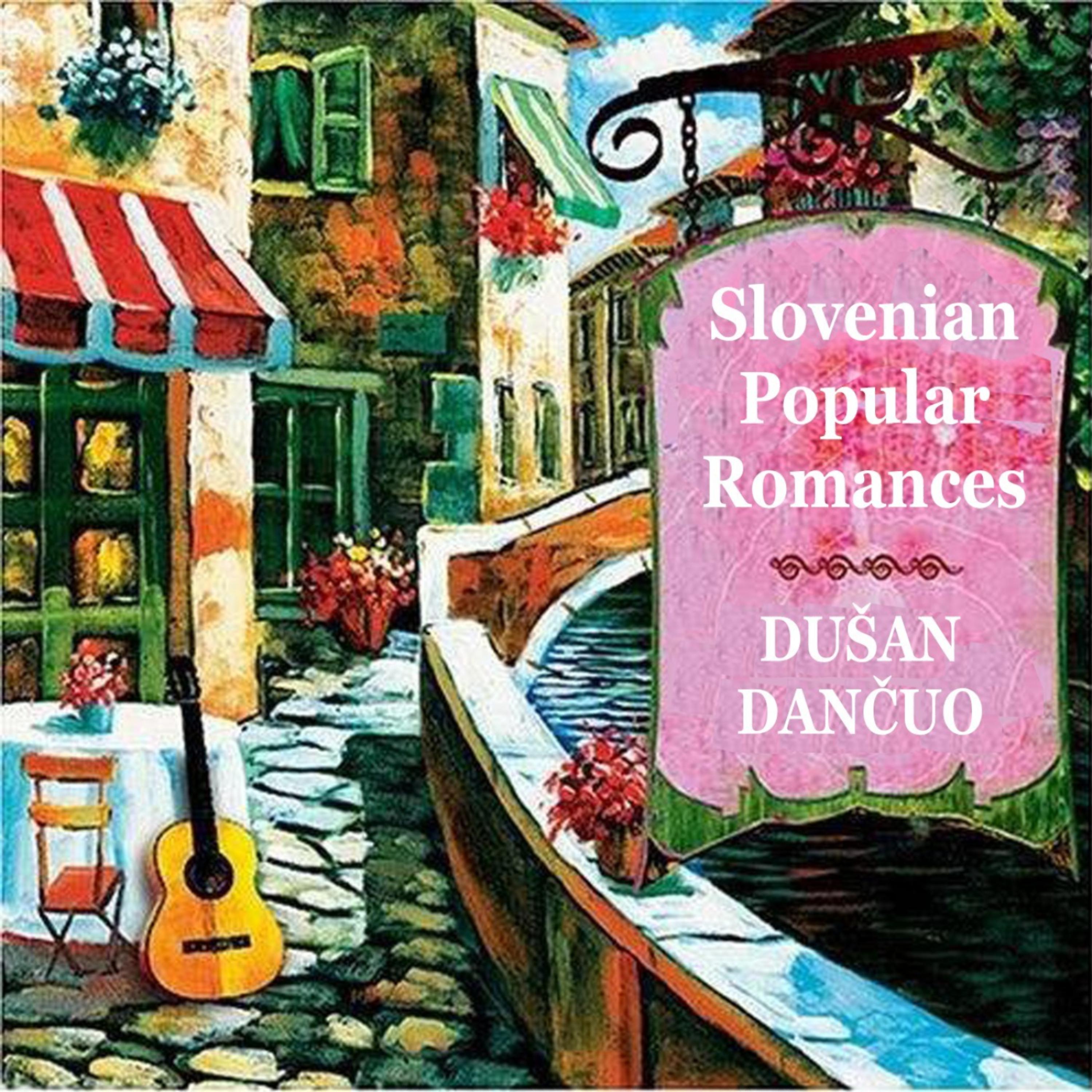 Постер альбома Popular Romances of Slovenia