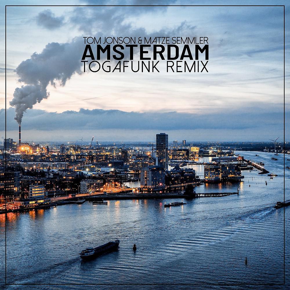 Постер альбома Amsterdam (Togafunk Remix)