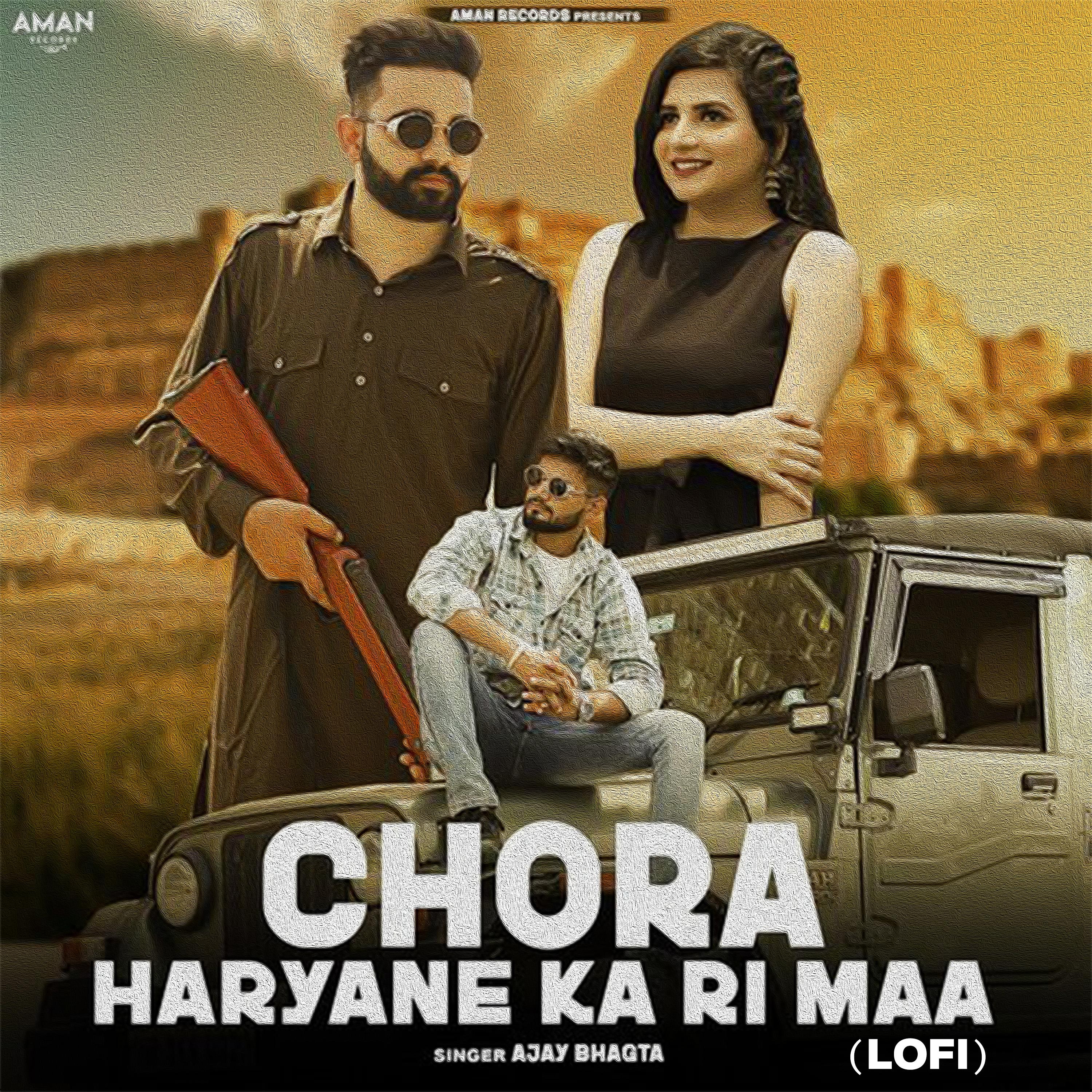 Постер альбома Chora Haryane Ka Ri Maa
