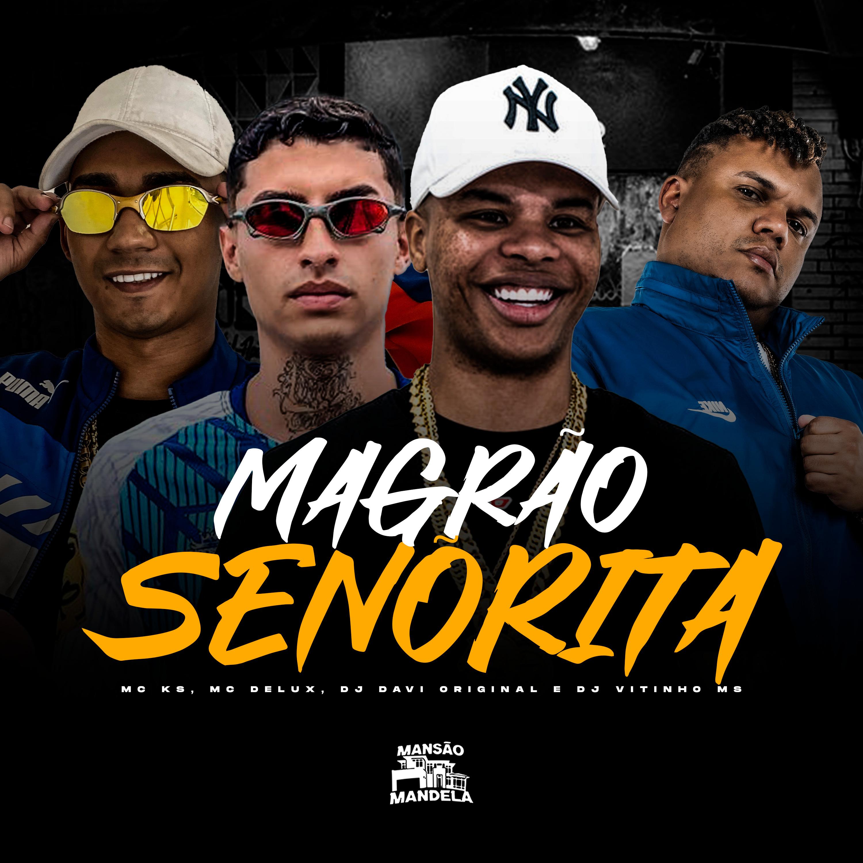Постер альбома Magrão Señorita