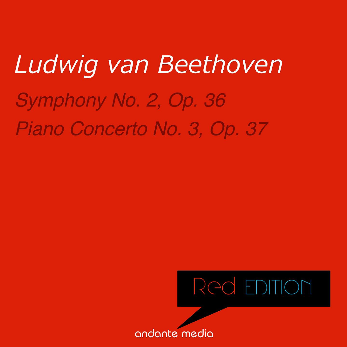 Постер альбома Red Edition - Beethoven: Symphony No. 2 & Piano Concerto No. 3