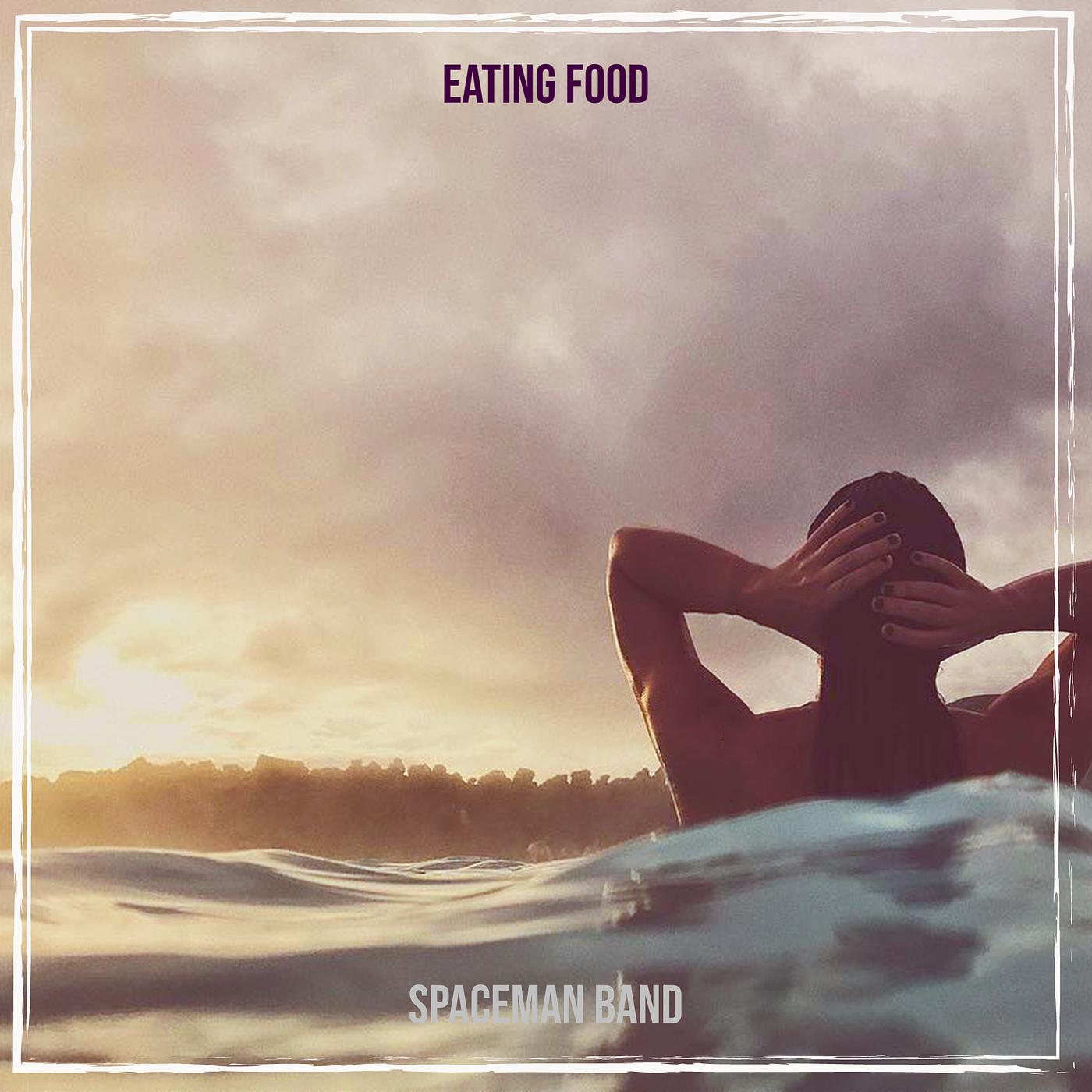 Постер альбома Eating Food