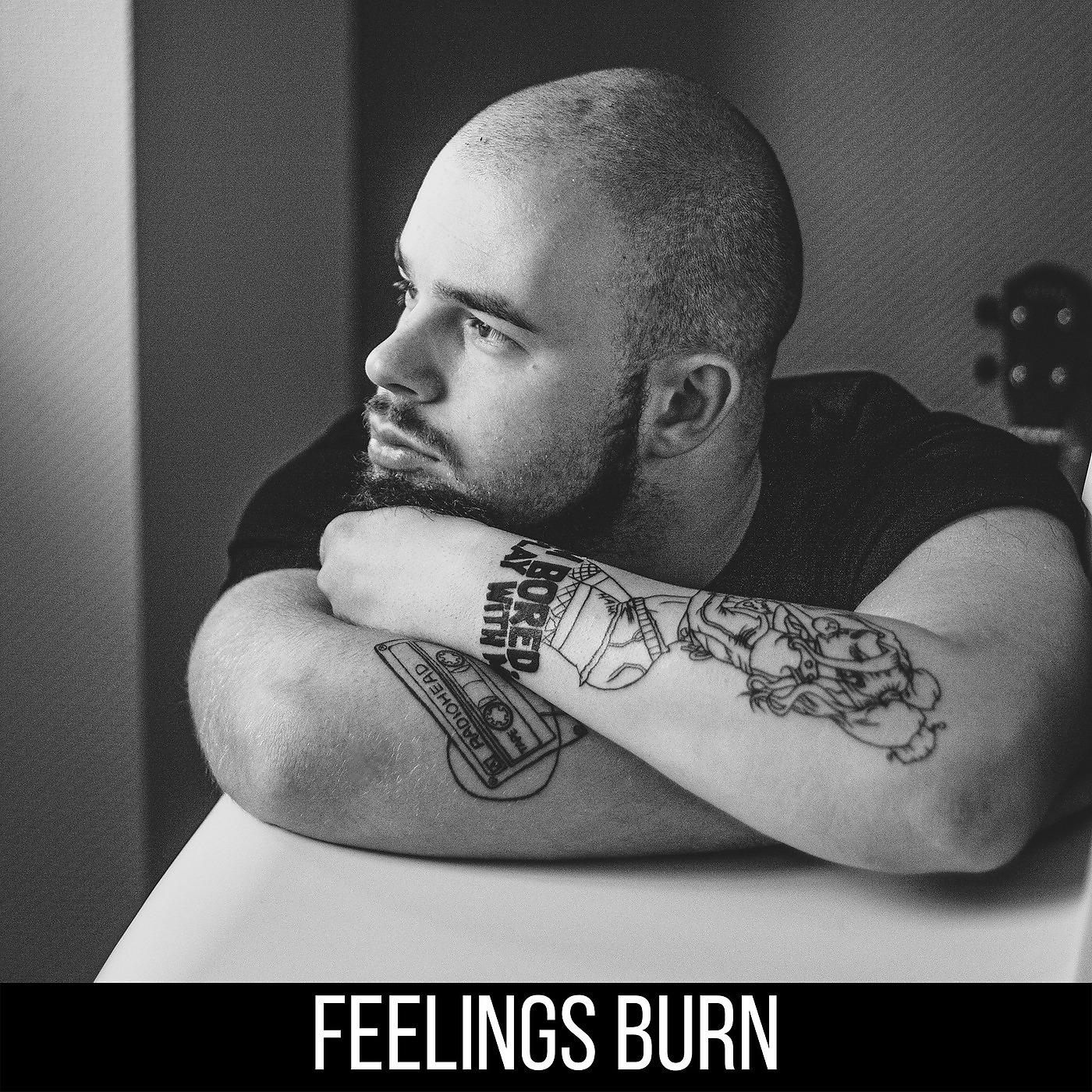Постер альбома Feelings Burn