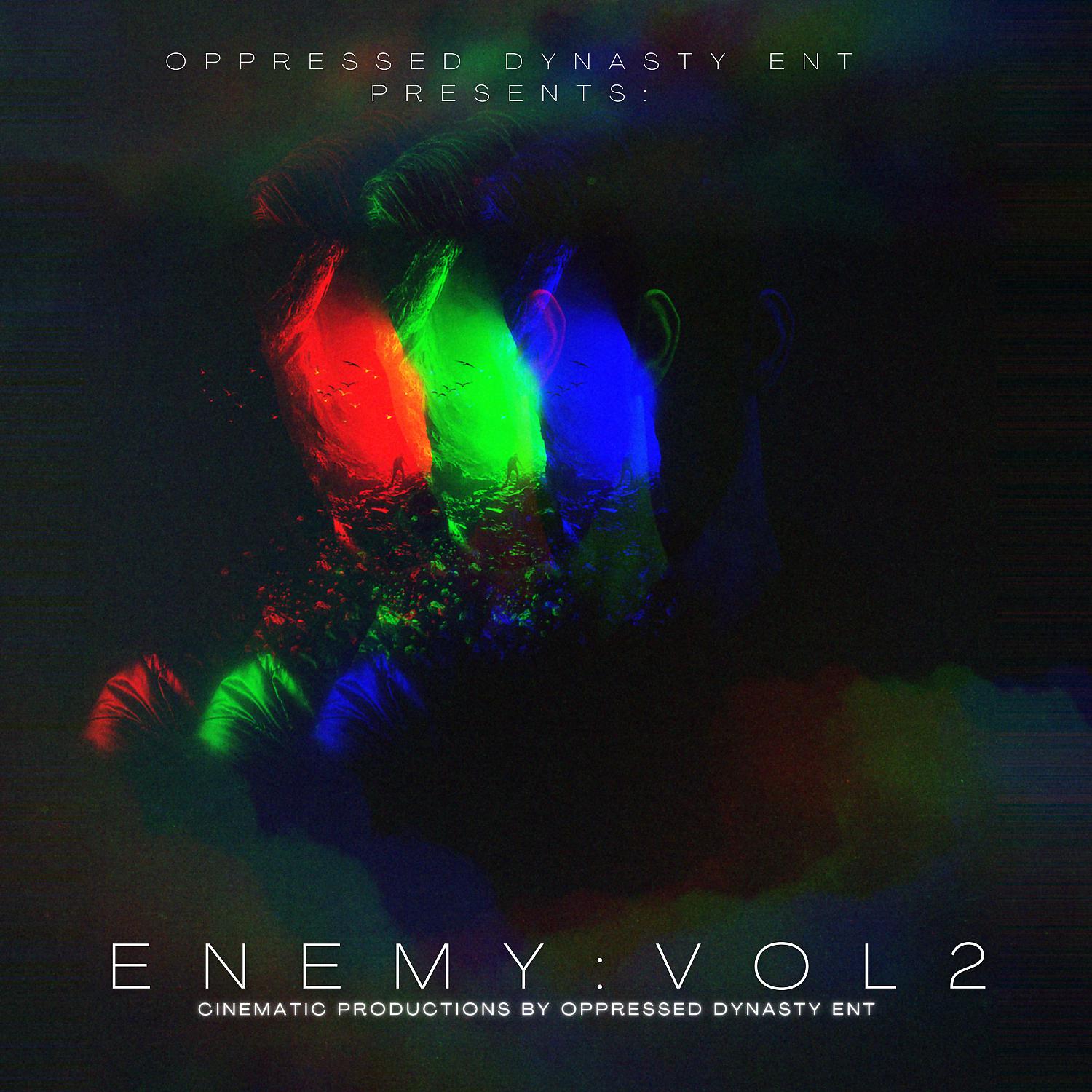 Постер альбома Oppressed Dynasty ENT Presents: Enemy, Vol. 2