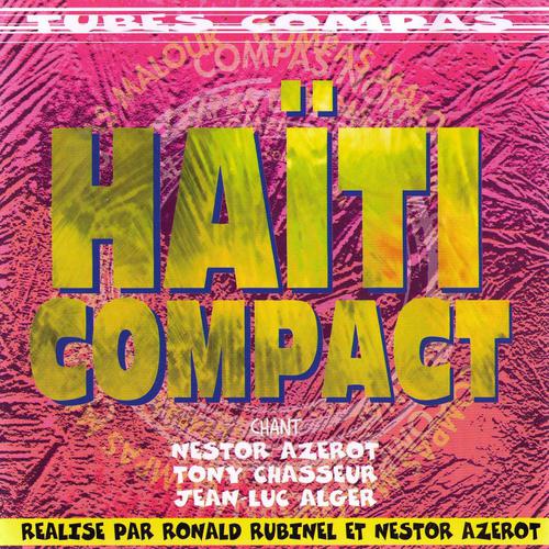 Постер альбома Haïti Compact (tubes compas)