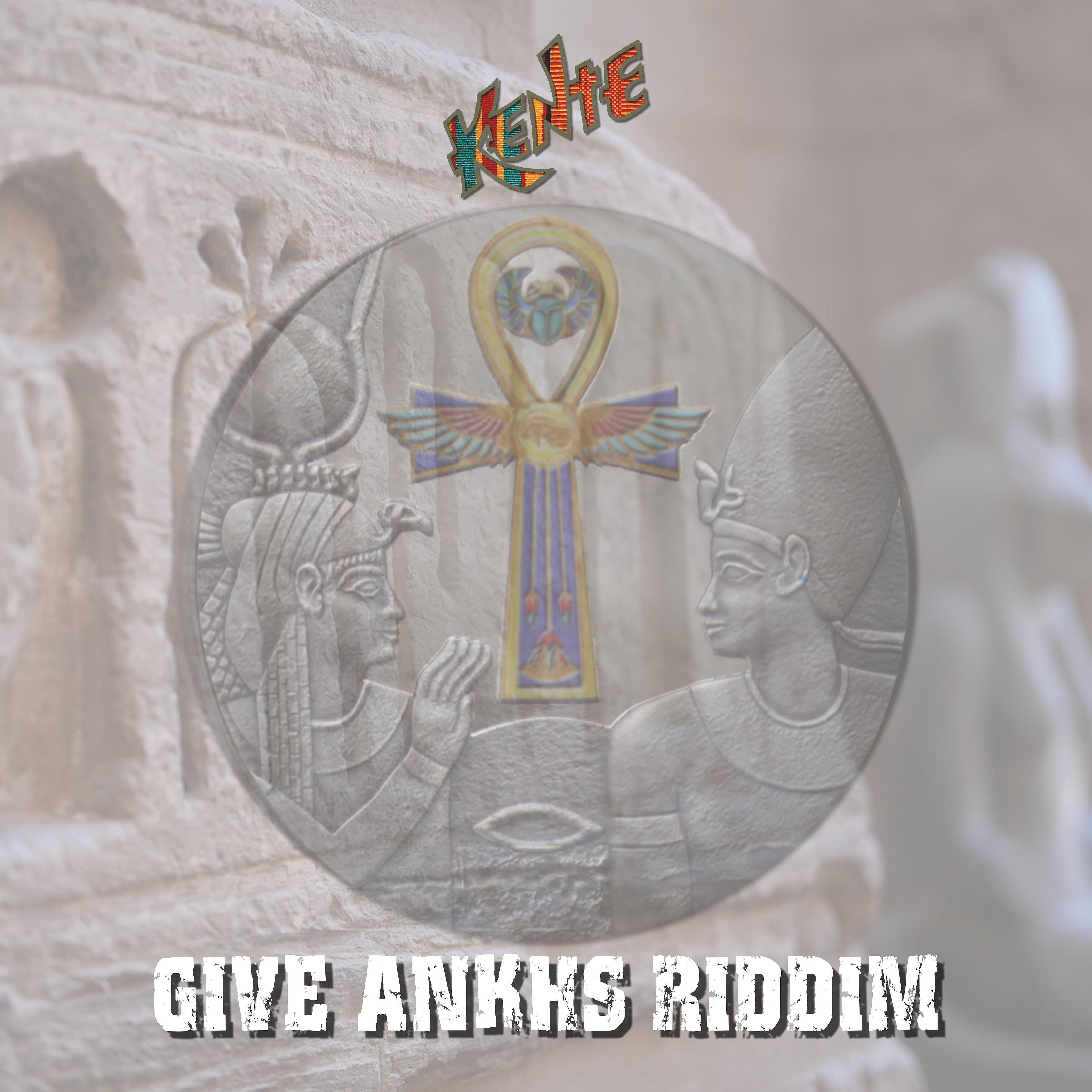 Постер альбома Give Ankhs Riddim