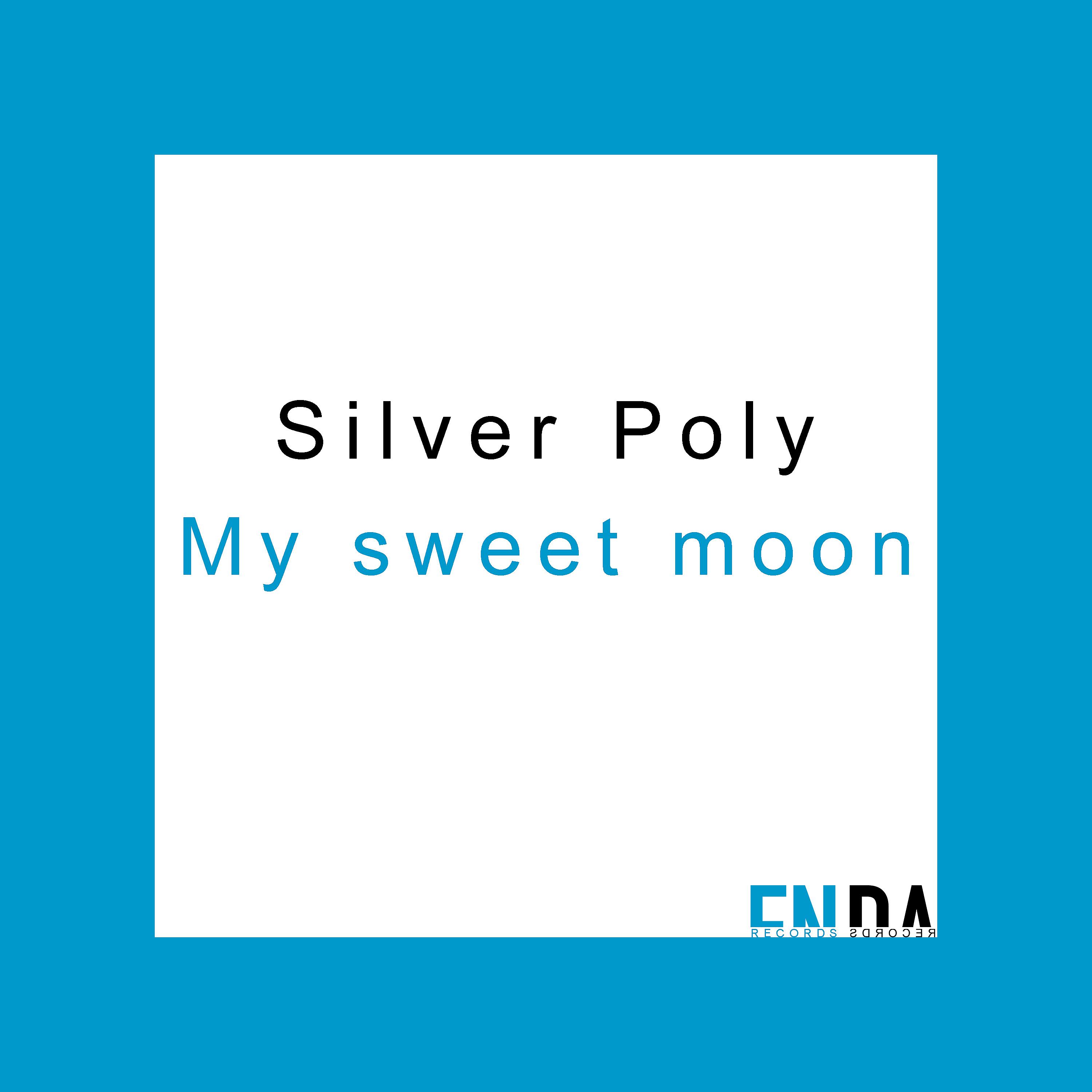 Постер альбома My Sweet Moon