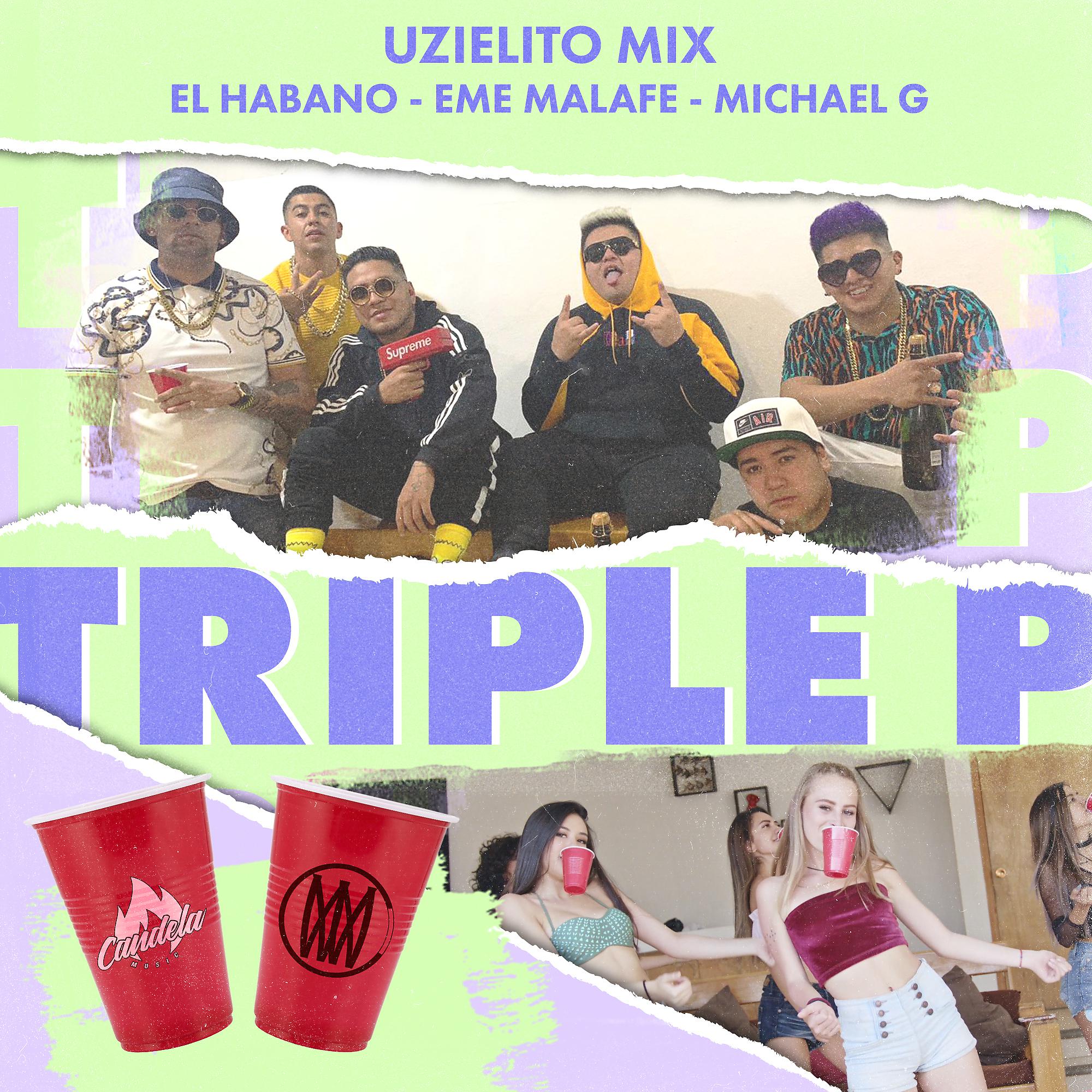 Постер альбома Triple P (feat. Michael G.)