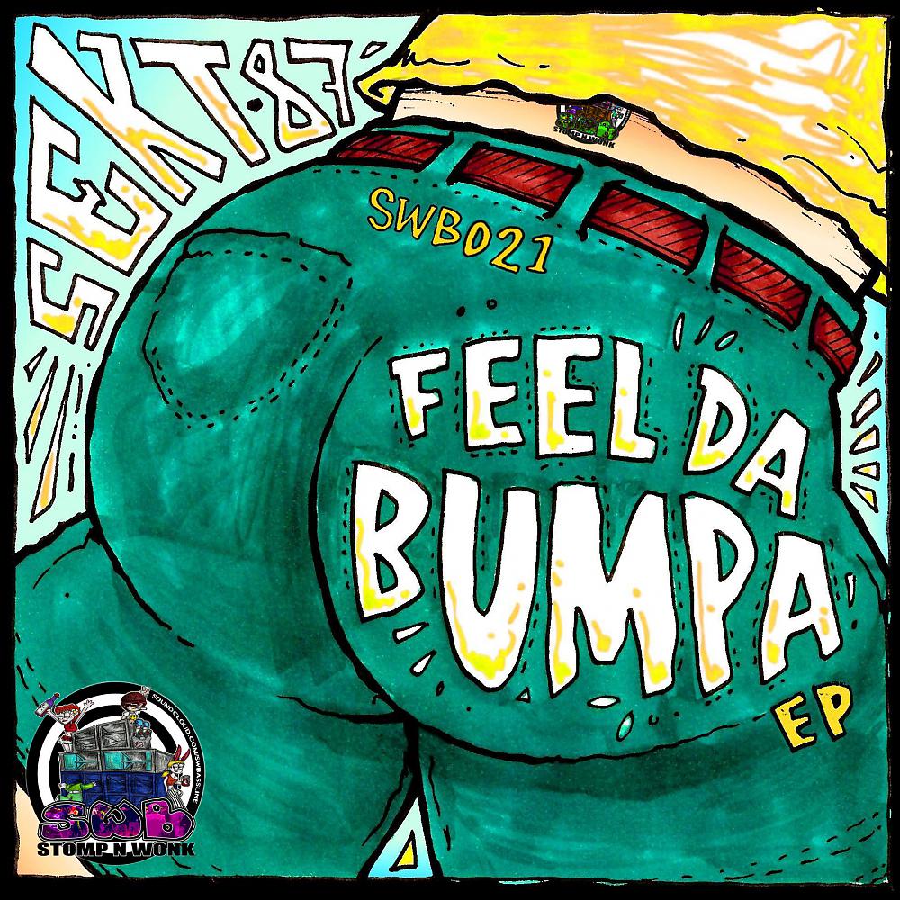 Постер альбома Feel Da Bumpa EP