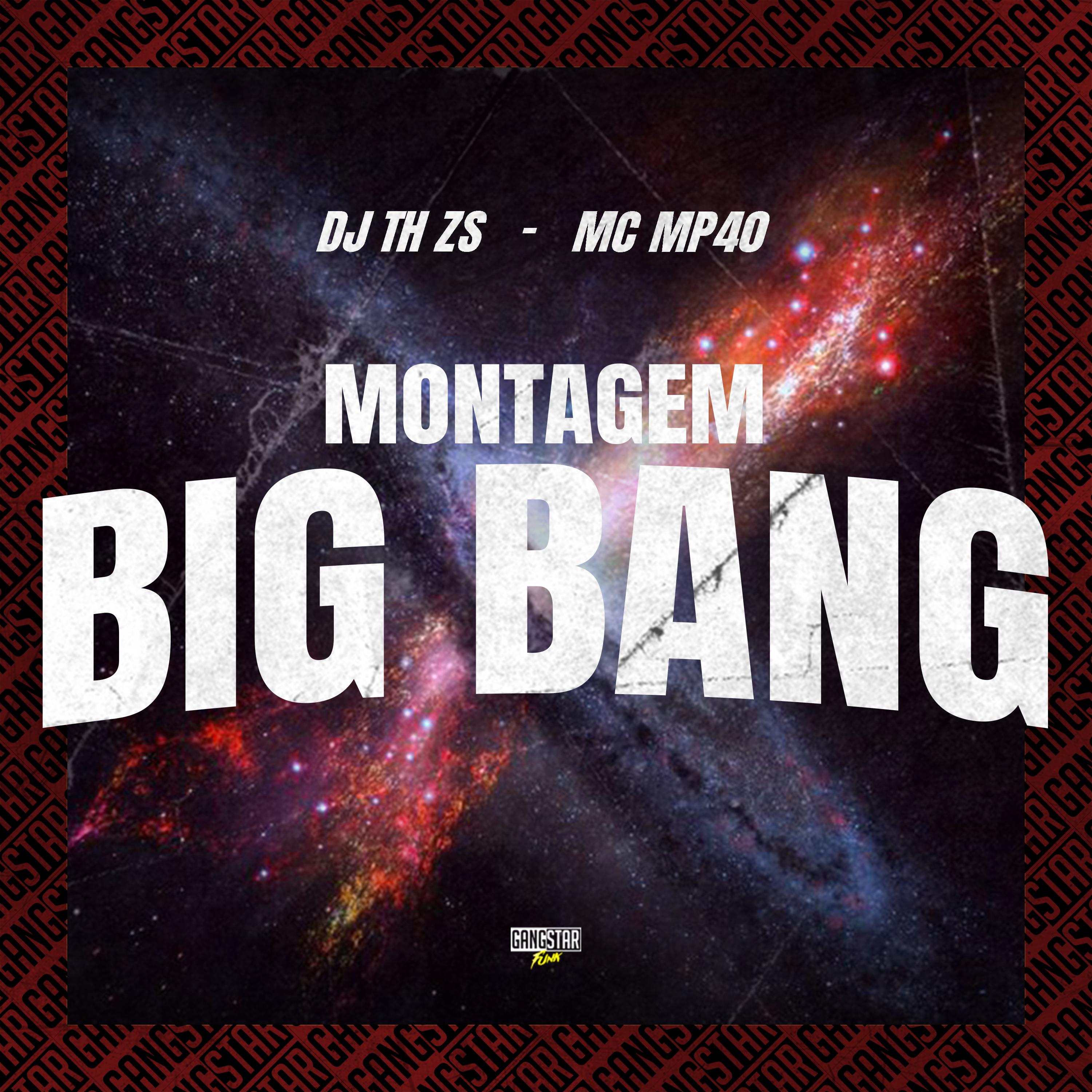 Постер альбома Montagem Big Bang