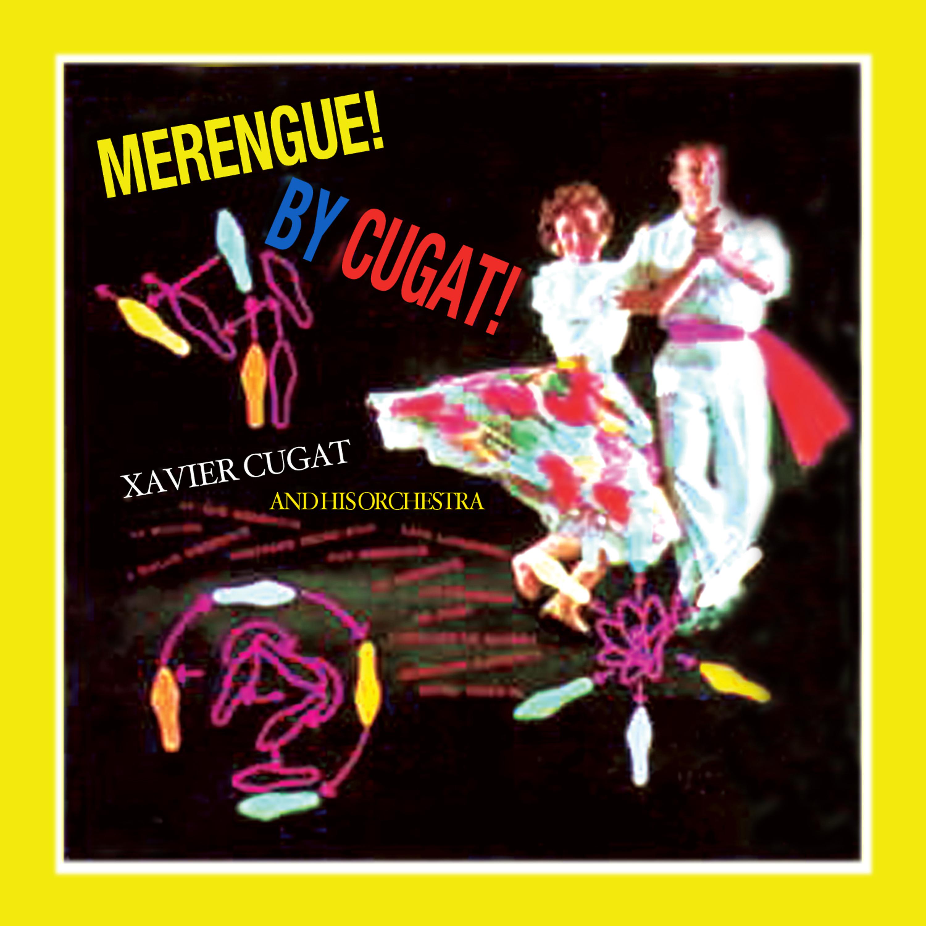 Постер альбома Merengue! By Cugat