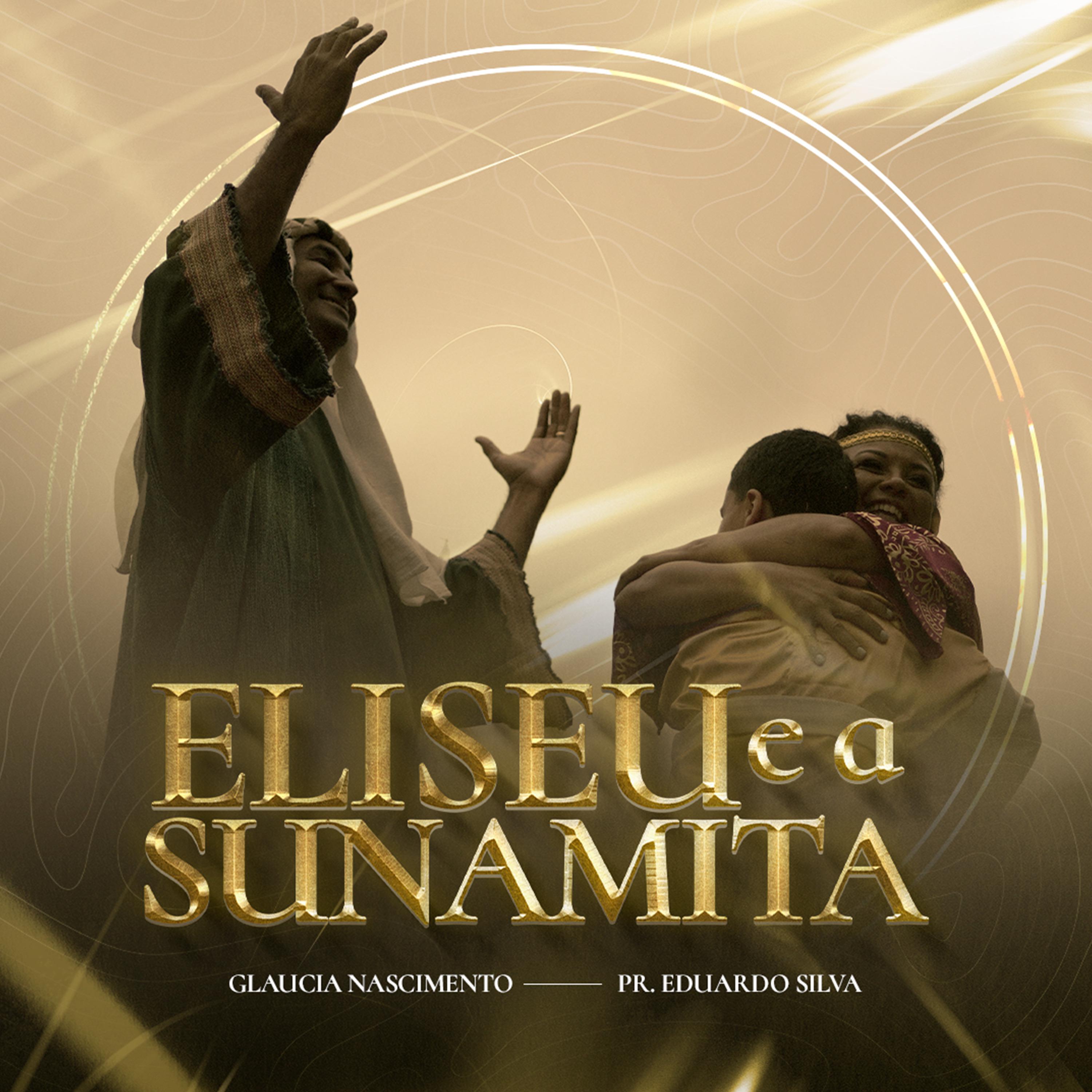 Постер альбома Eliseu e a Sunamita