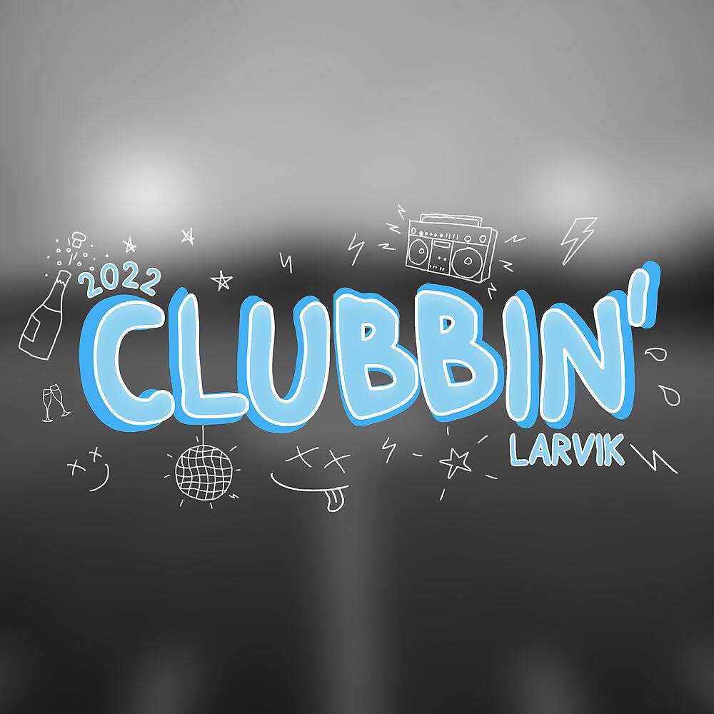 Постер альбома Clubbin 2022