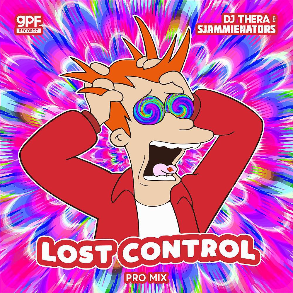 Постер альбома Lost Control (Pro Mix)