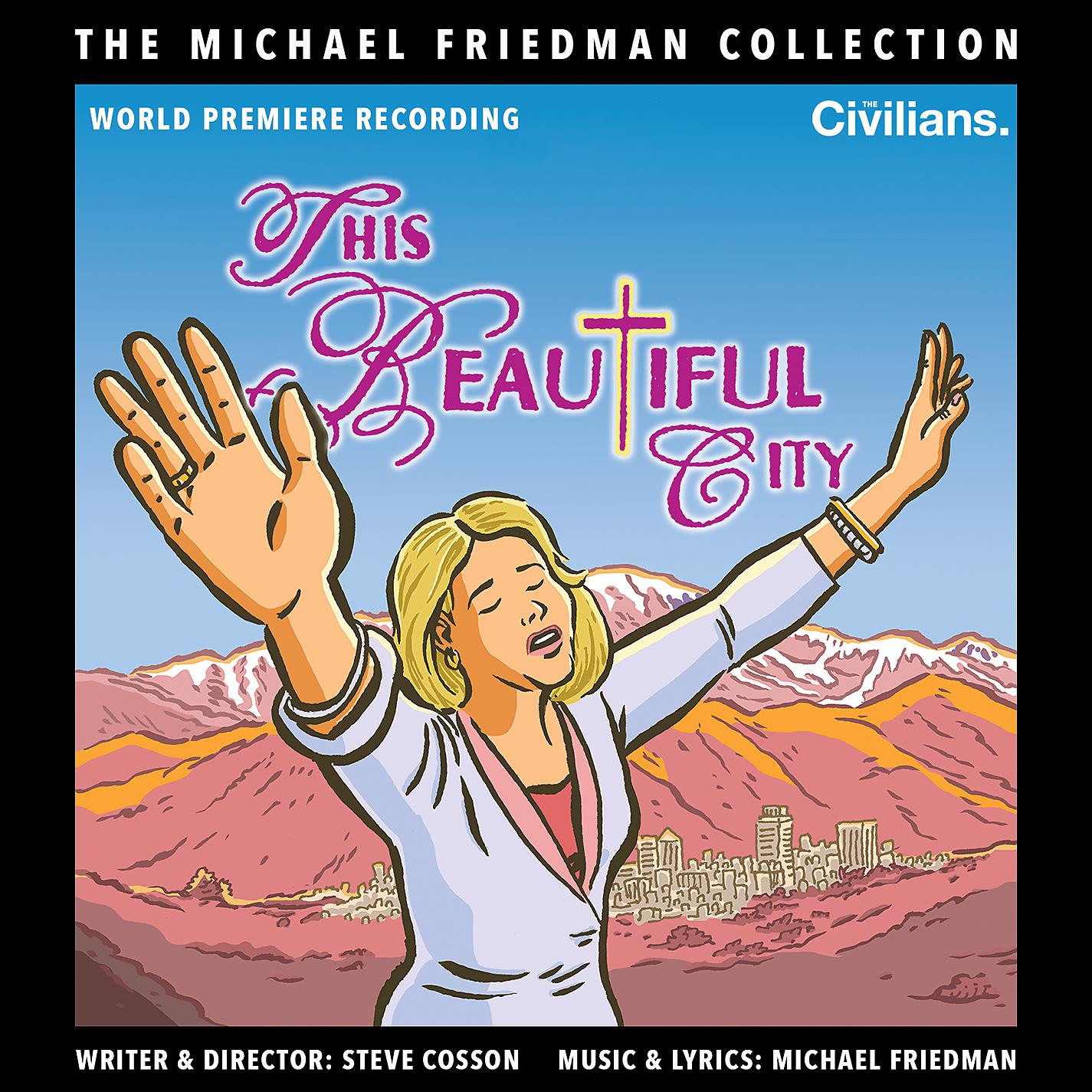 Постер альбома This Beautiful City (The Michael Friedman Collection) [World Premiere Recording]