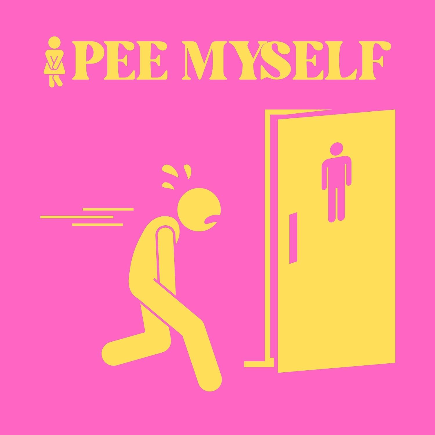 Постер альбома Pee Myself
