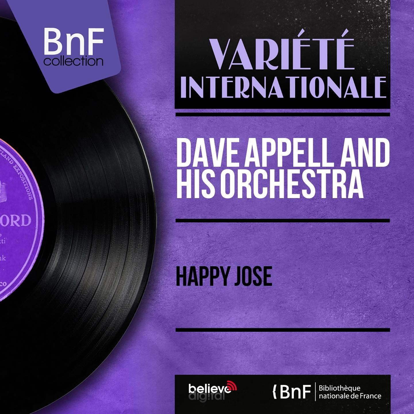 Постер альбома Happy Jose (Mono Version)