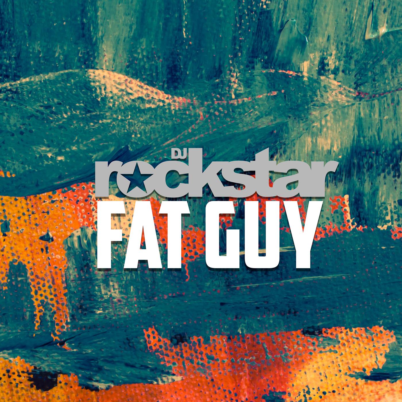 Постер альбома Fat Guy