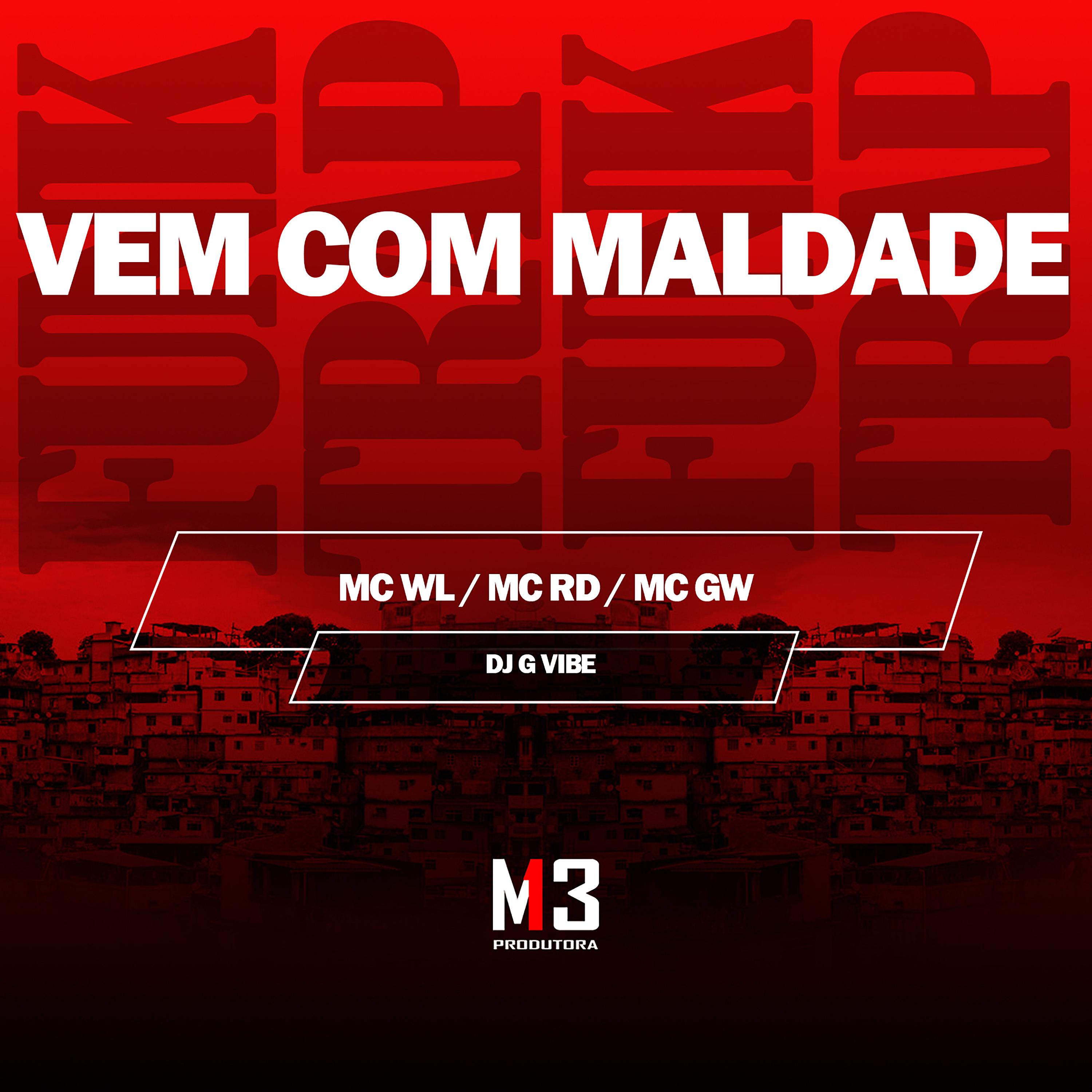 Постер альбома Vem Com Maldade