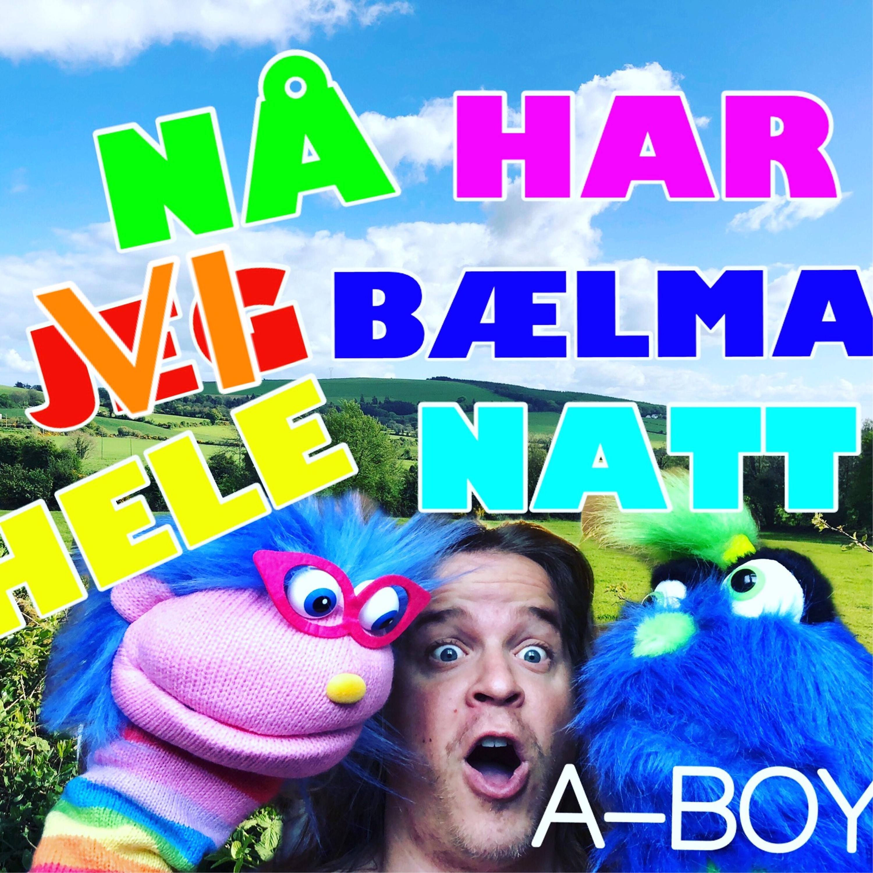Постер альбома Nå Har Vi Bælma Hele Natt
