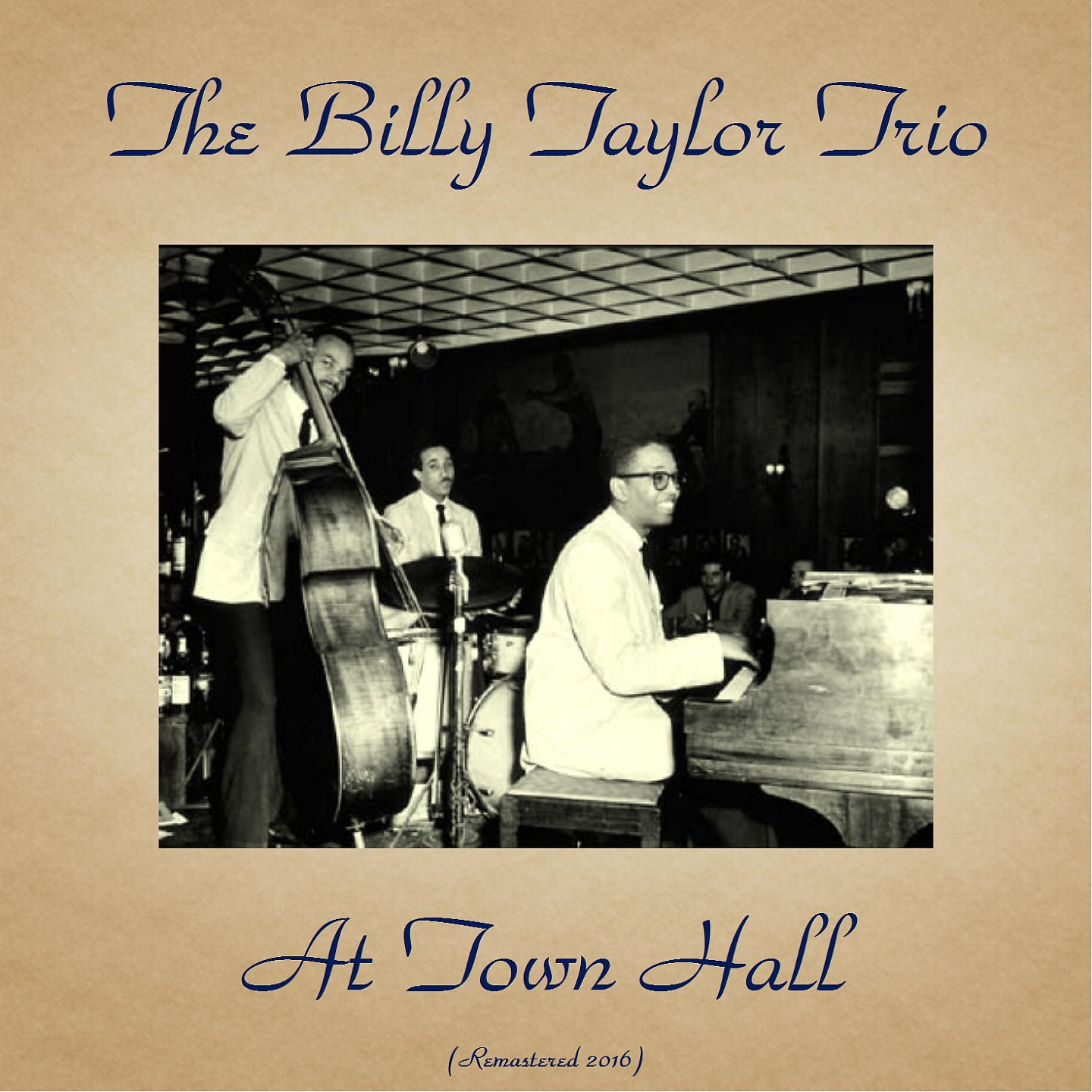 Постер альбома Billy Taylor Trio at Town Hall