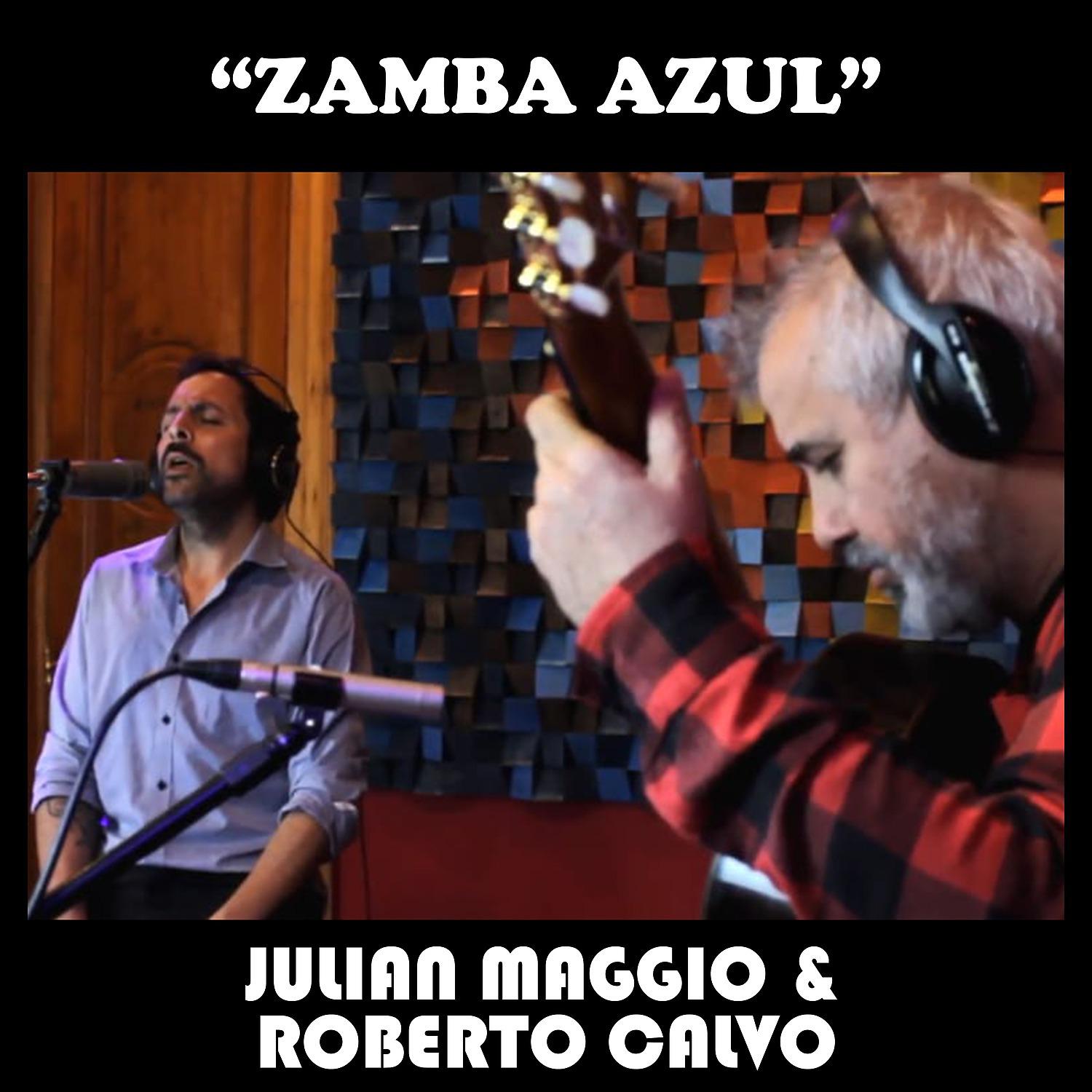 Постер альбома Zamba azul