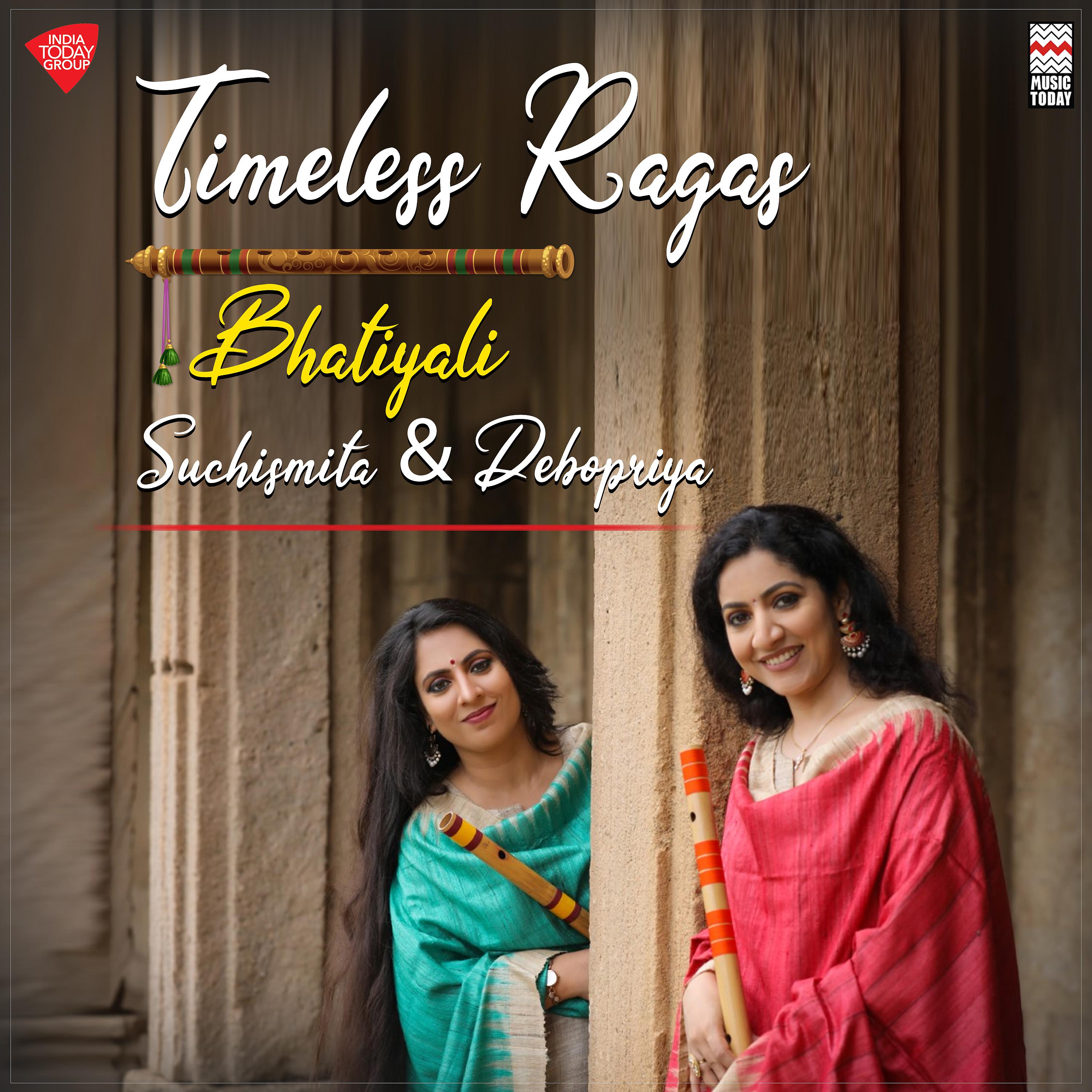 Постер альбома Timeless Ragas (Bhatiyali)