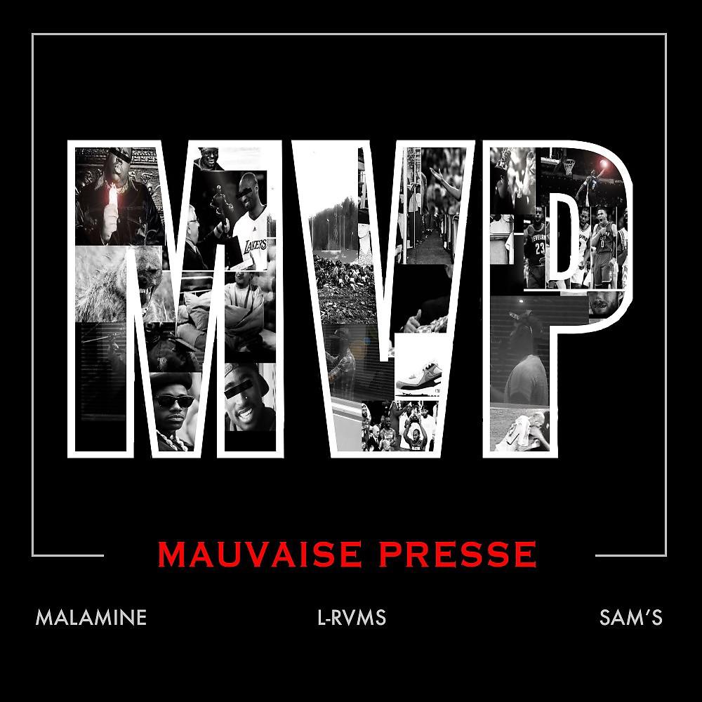 Постер альбома Mvp (Mauvaise presse)