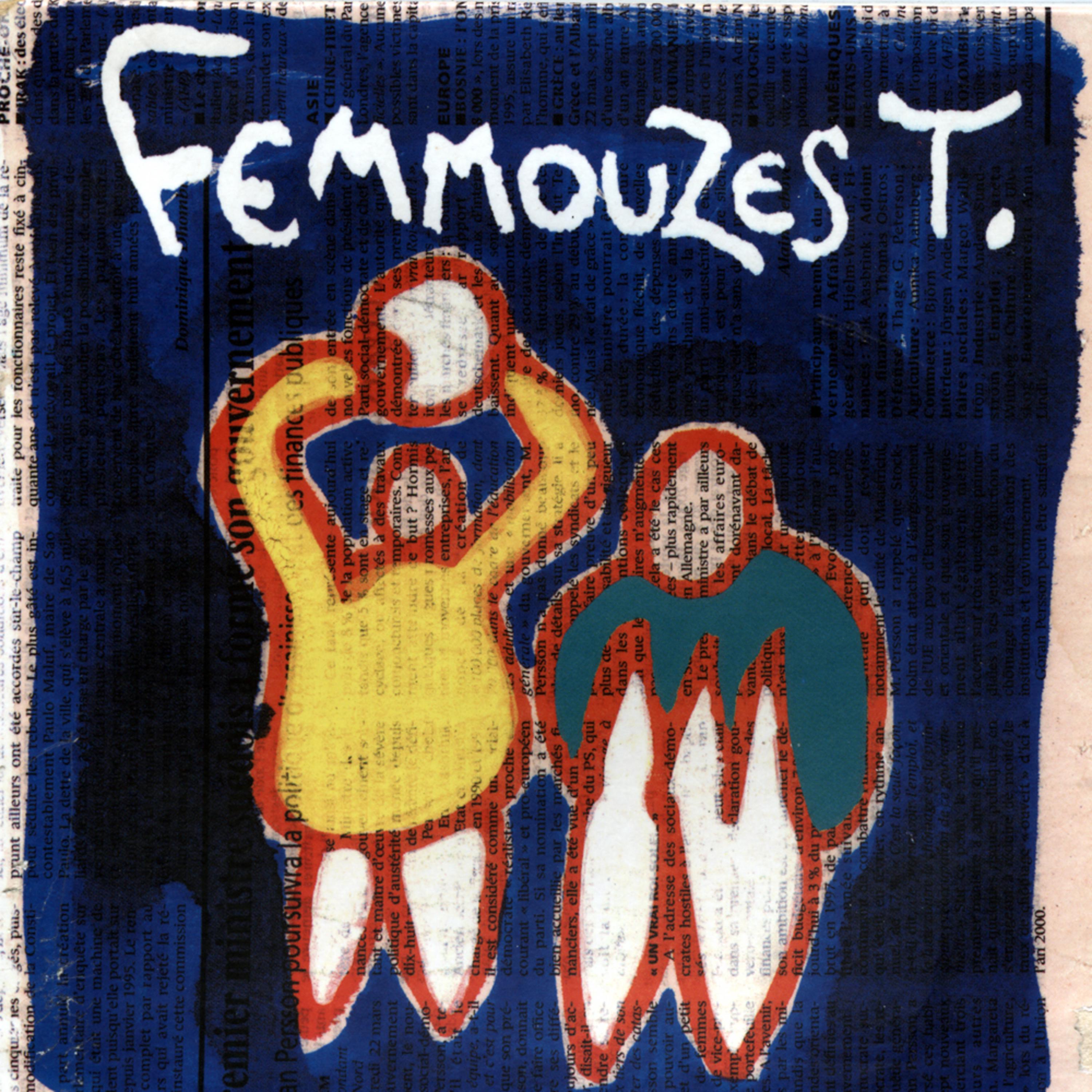 Постер альбома Femmouzes T.