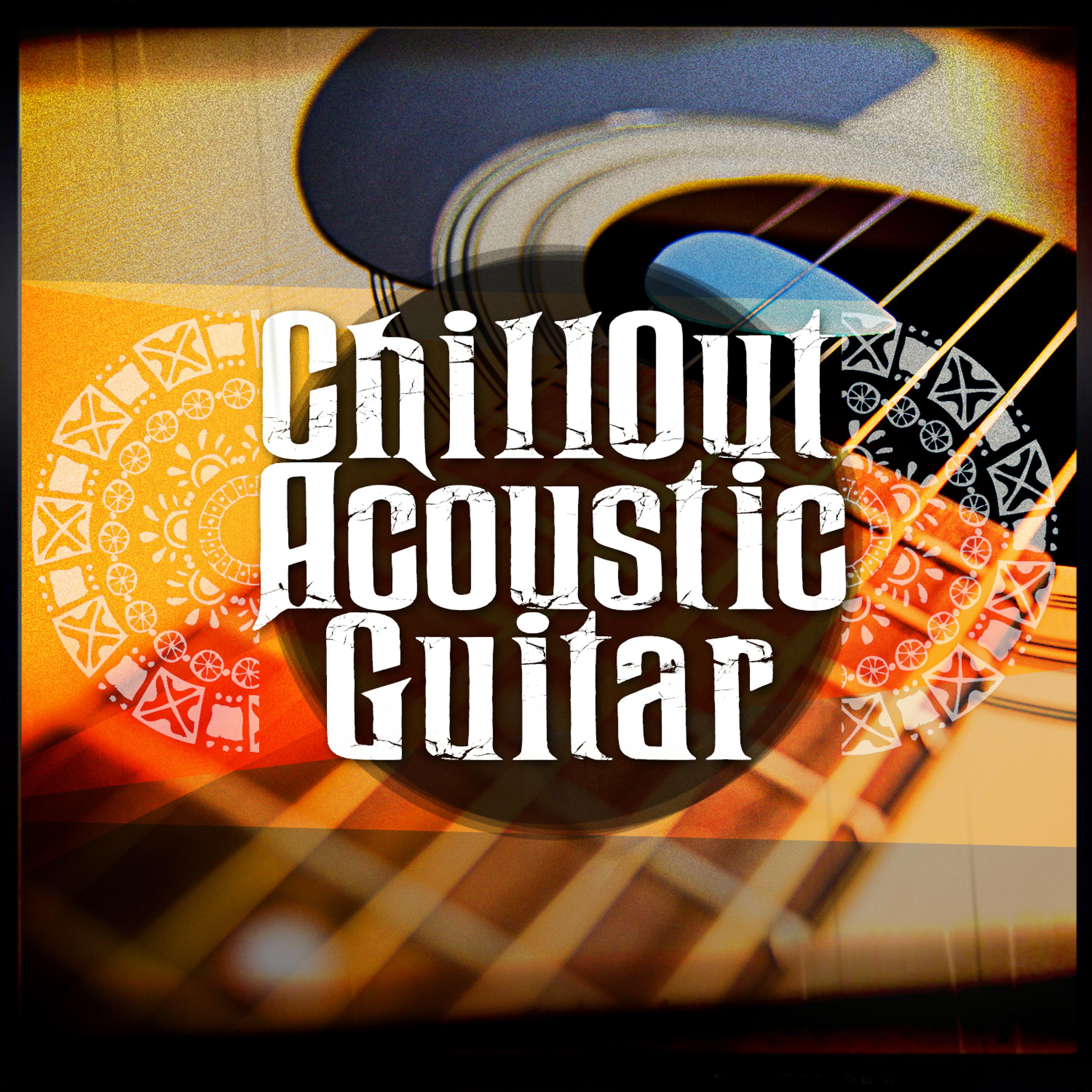 Постер альбома Chill out Acoustic Guitar
