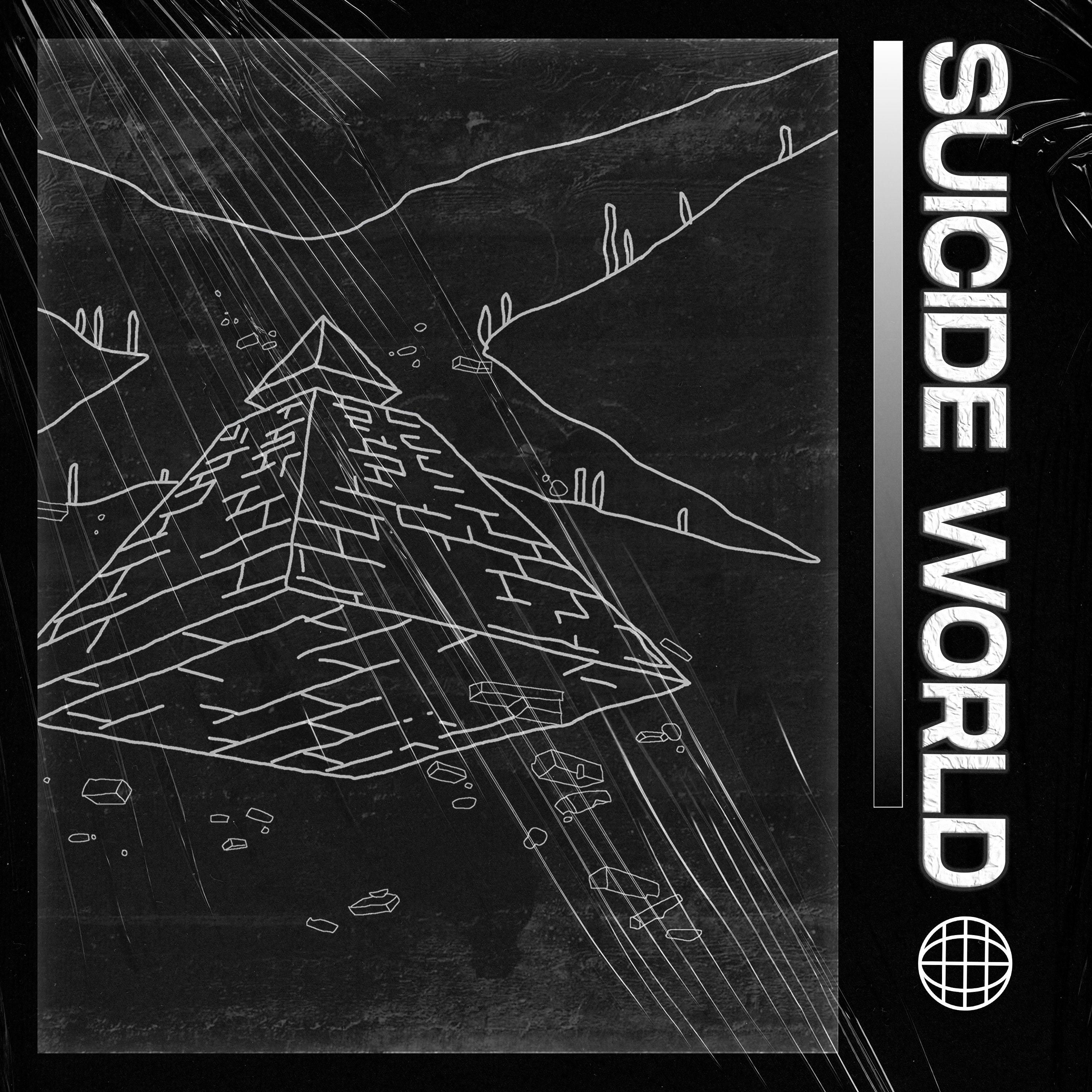 Постер альбома SUICIDE WORLD