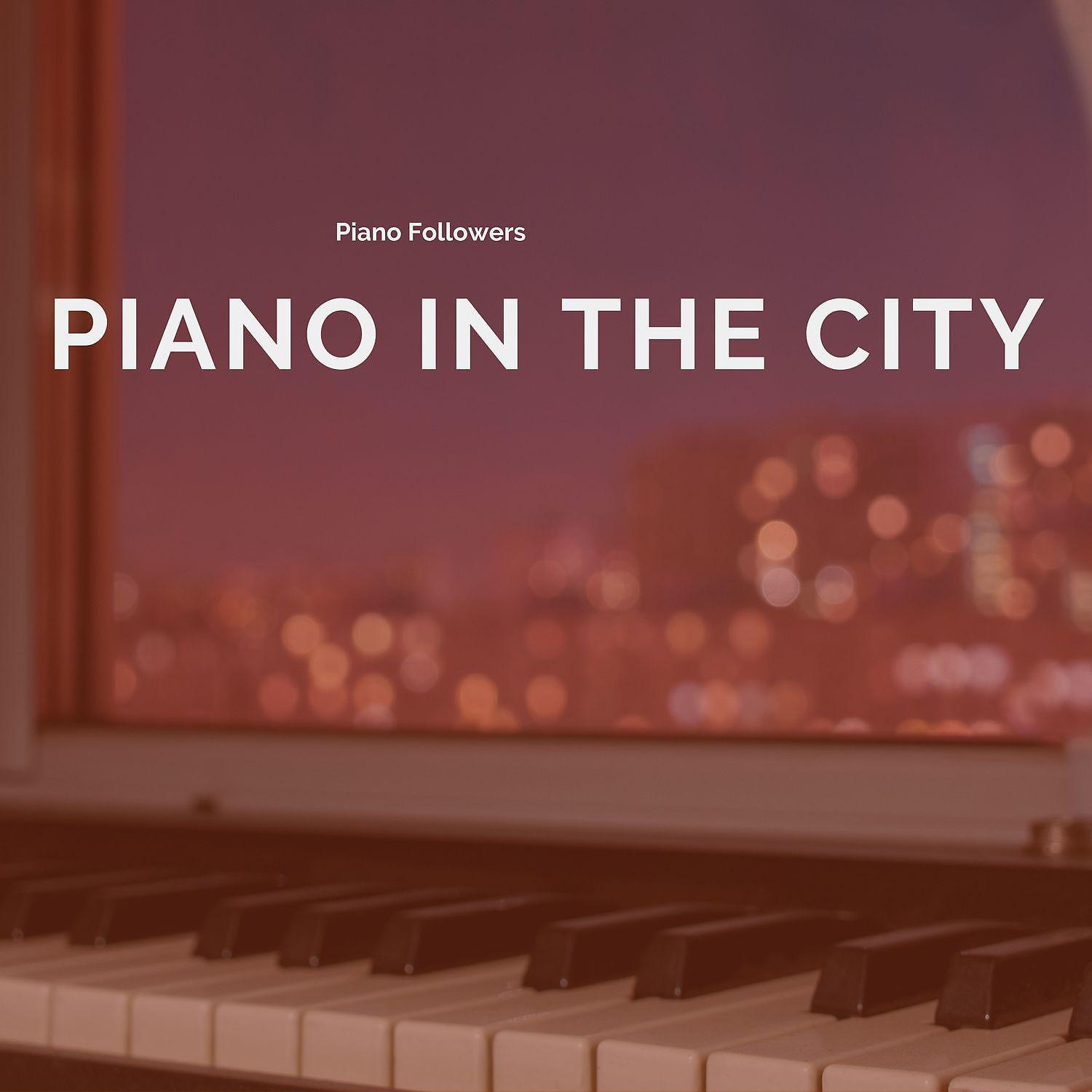 Постер альбома Piano in the City
