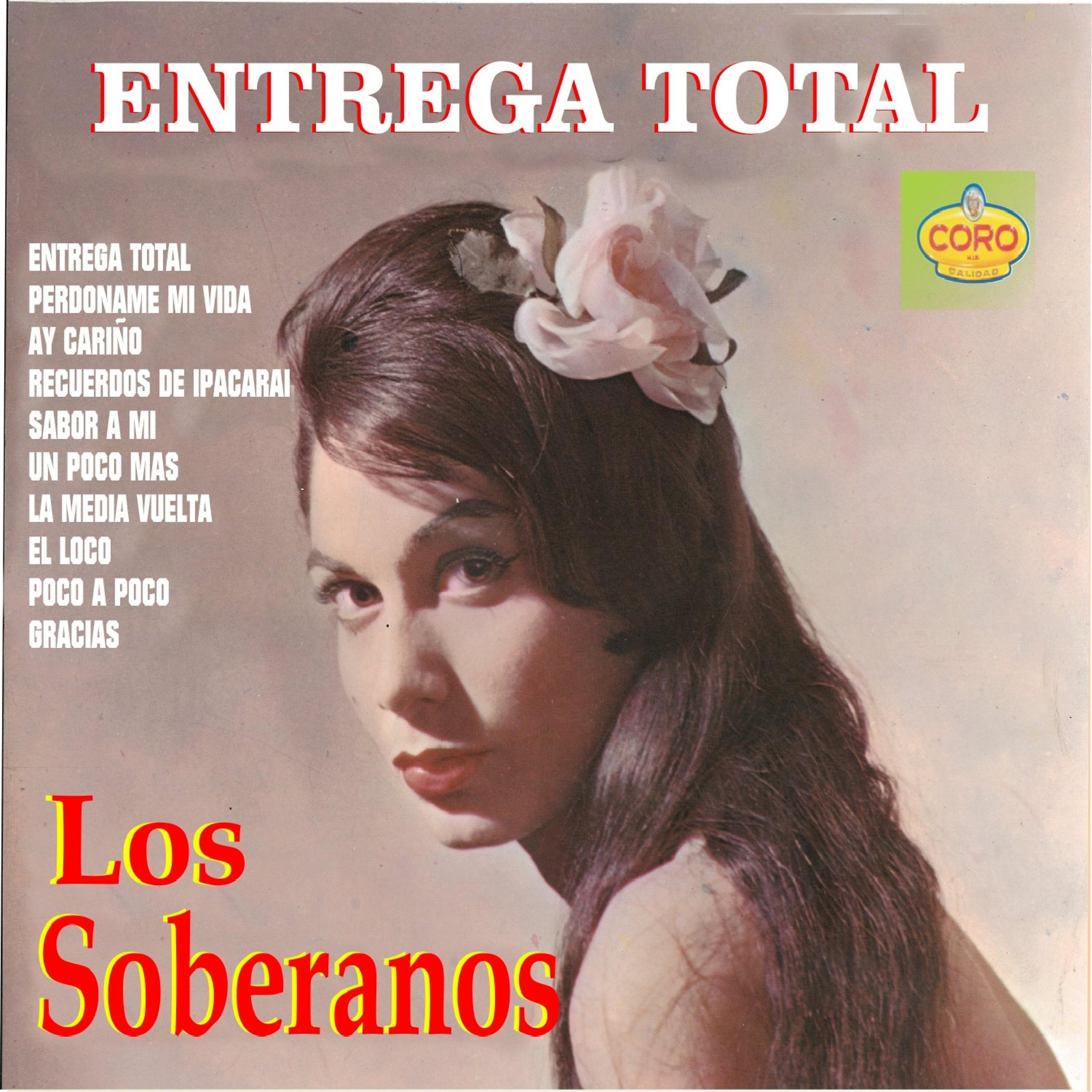 Постер альбома Entrega Total los Soberanos