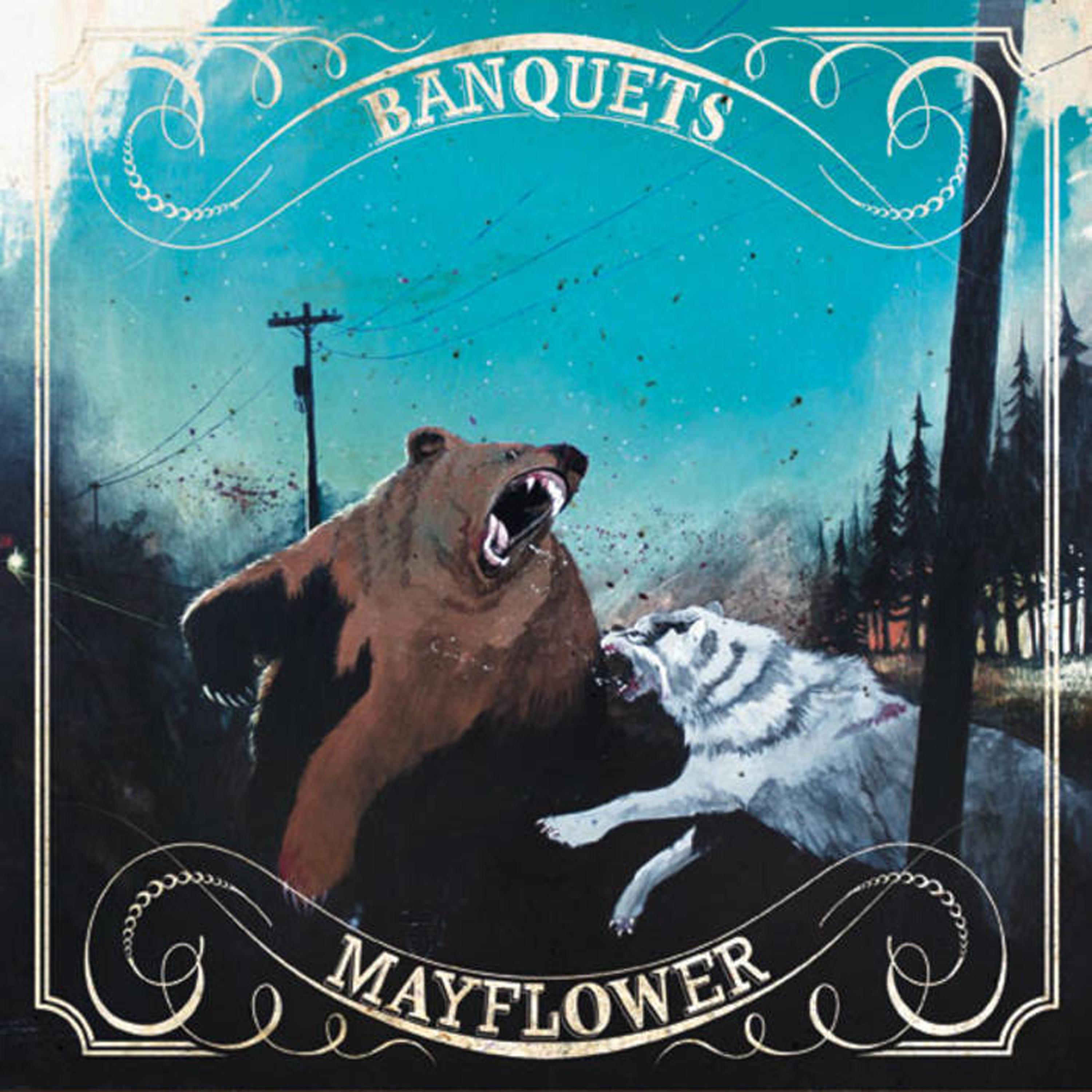 Постер альбома Banquets / Mayflower