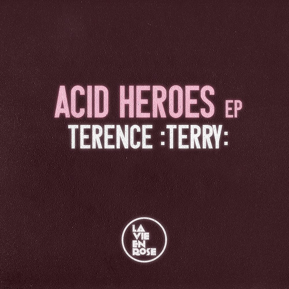 Постер альбома Acid Heroes