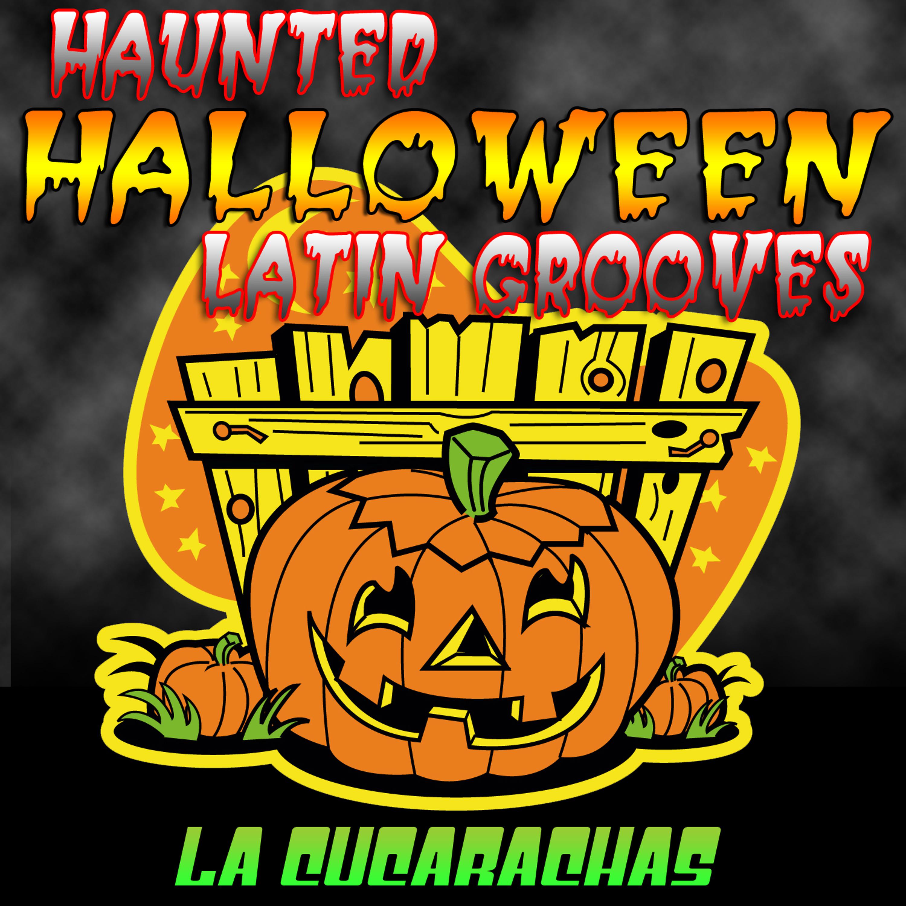 Постер альбома Haunted Halloween Latin Grooves