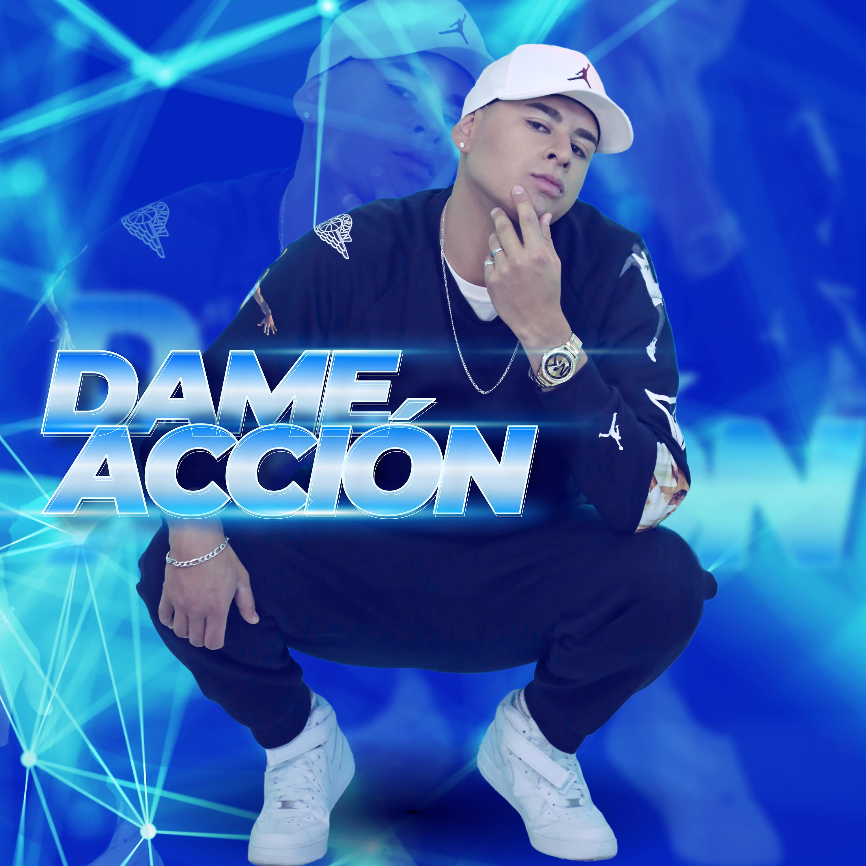 Постер альбома Dame Accion