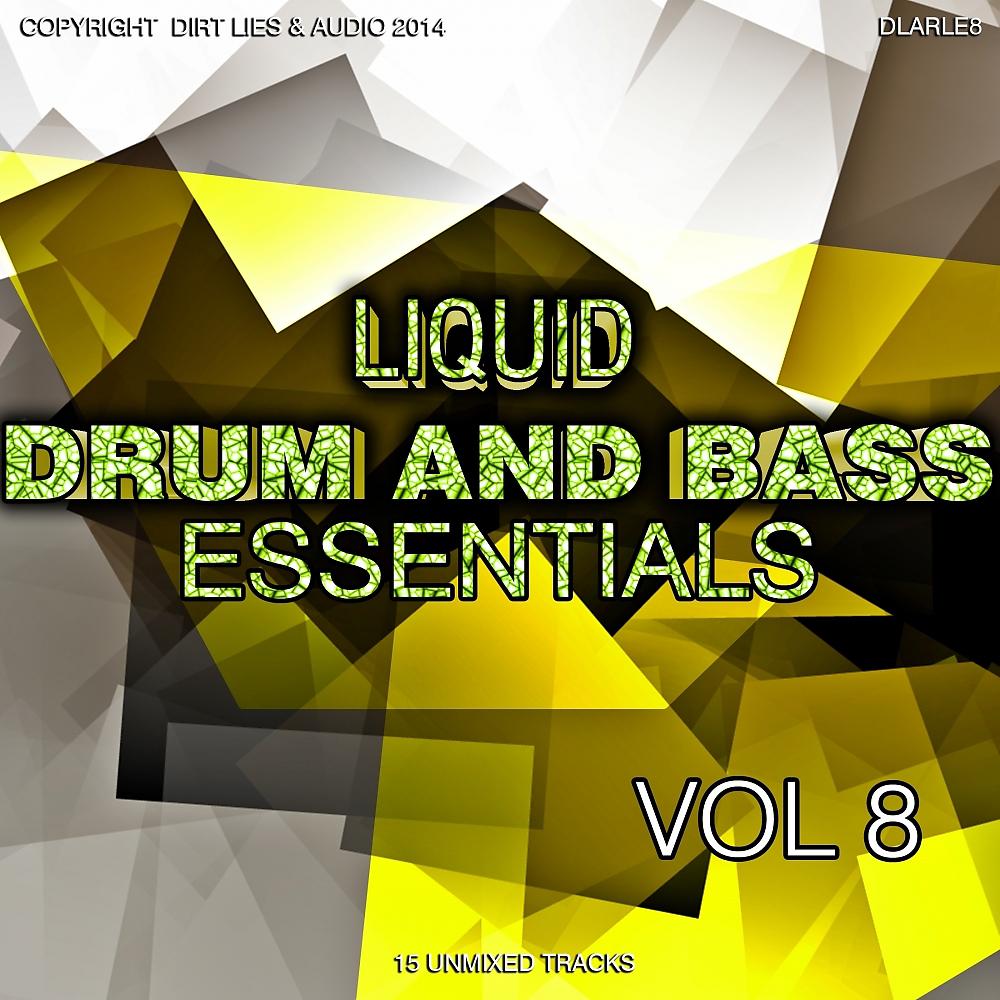 Постер альбома Liquid D&B Essentials 2015, Vol. 8