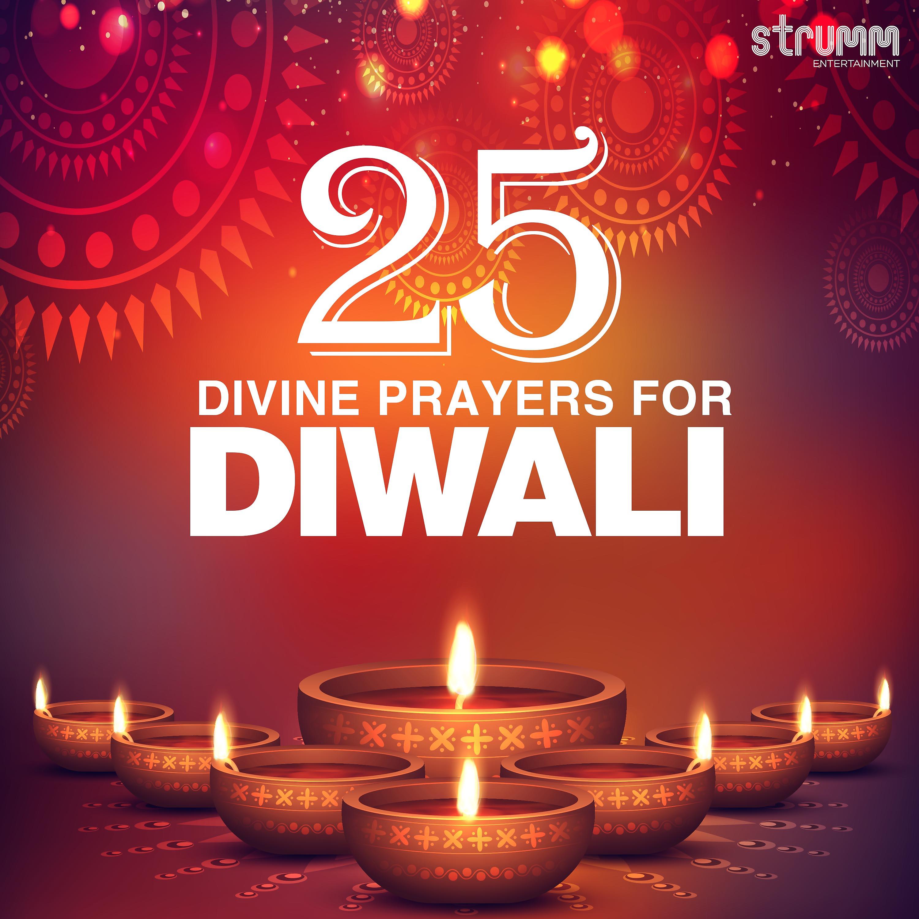 Постер альбома 25 Divine Prayers for Diwali